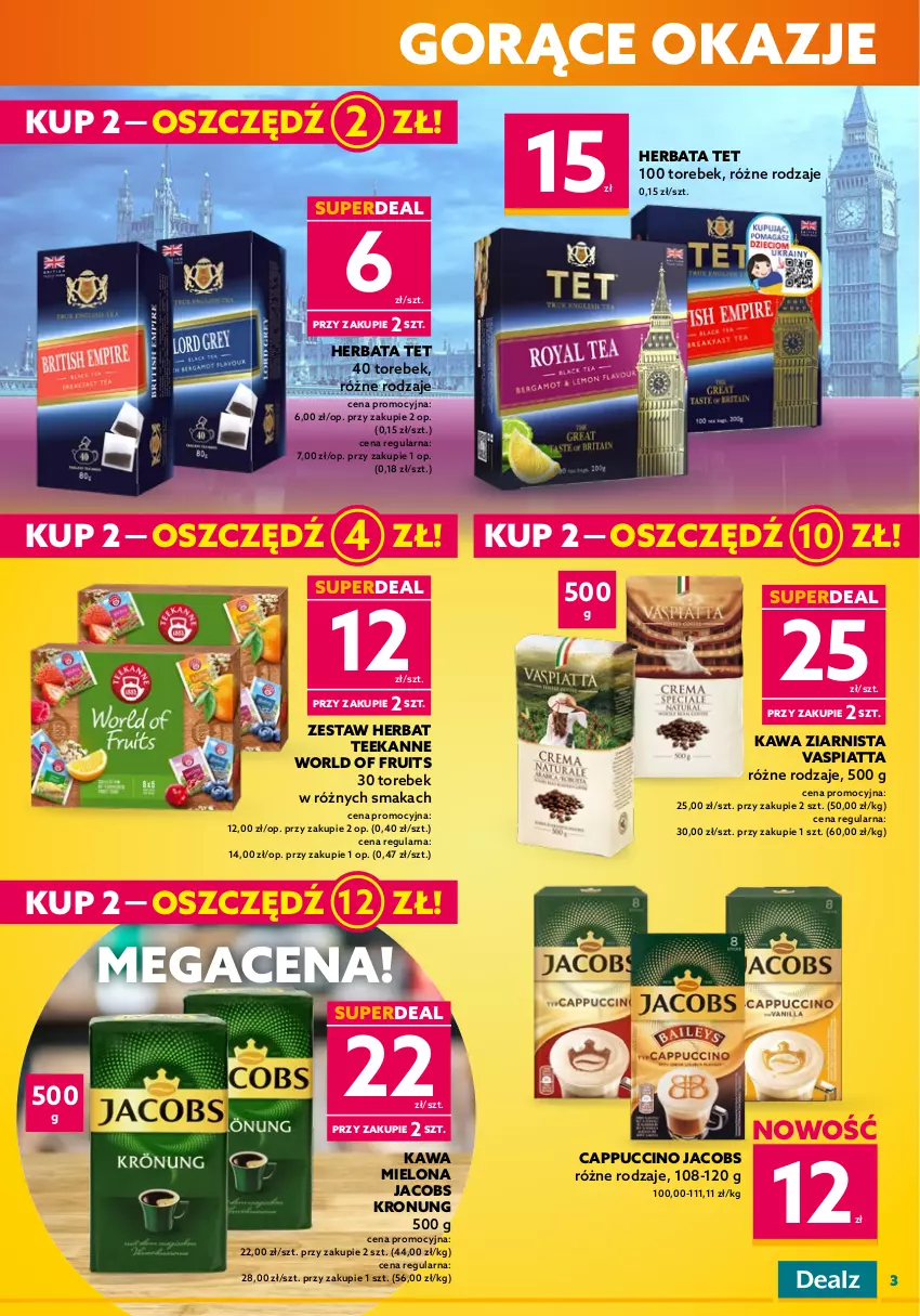 Gazetka promocyjna Dealz - DEAL DO KOSZYCZKA! - ważna 22.03 do 29.03.2023 - strona 3 - produkty: Cappuccino, Coca-Cola, Fa, Fanta, Herbata, Jacobs, Kawa, Kawa mielona, Kawa ziarnista, Napój, Napój gazowany, Popcorn, Sprite, Teekanne