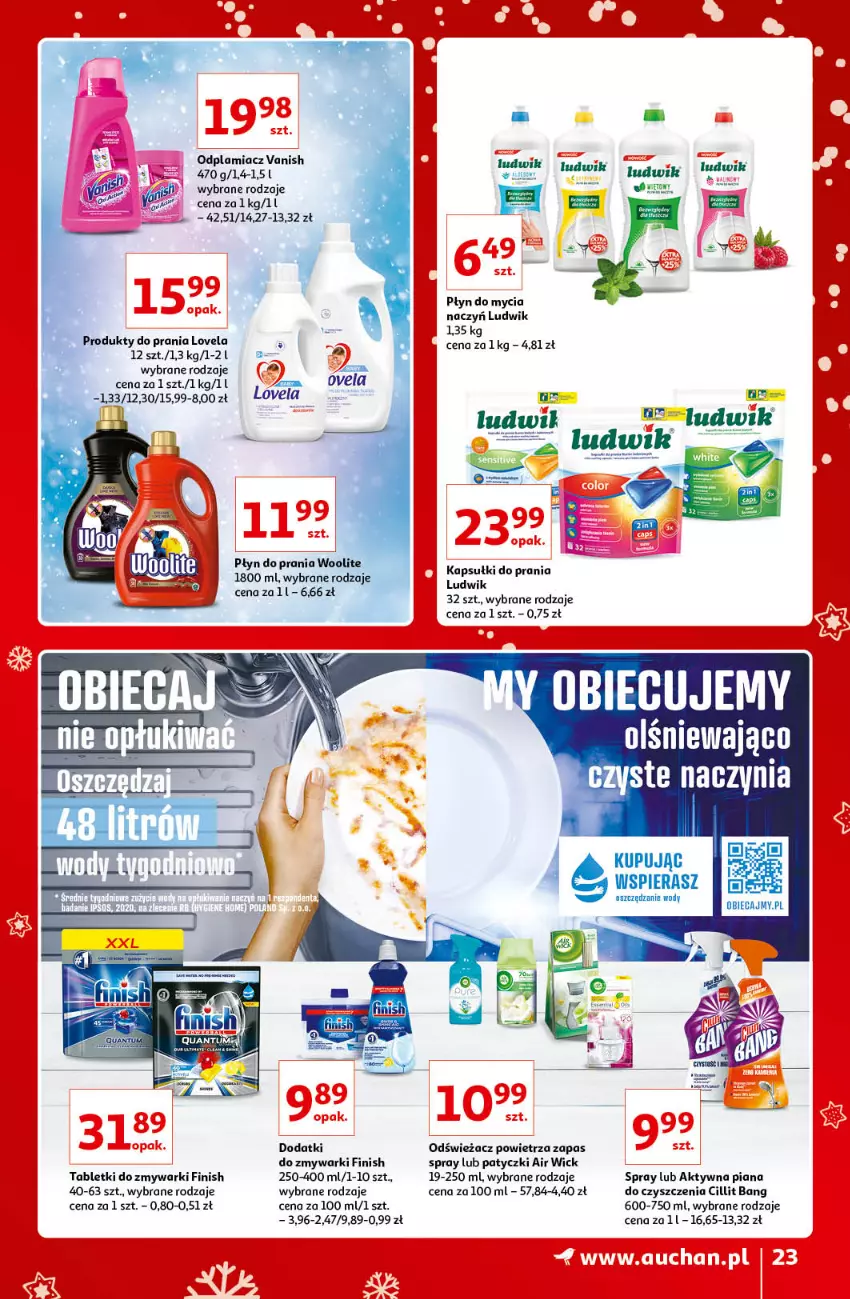 Gazetka promocyjna Auchan - Znane i lubiane Marki - ważna 02.12 do 12.12.2021 - strona 23 - produkty: Air Wick, Cillit Bang, Finish, Lovela, Ludwik, Odplamiacz, Odświeżacz powietrza, Płyn do mycia, Płyn do prania, Tablet, Tabletki do zmywarki, Vanish, Woolite, Zmywarki