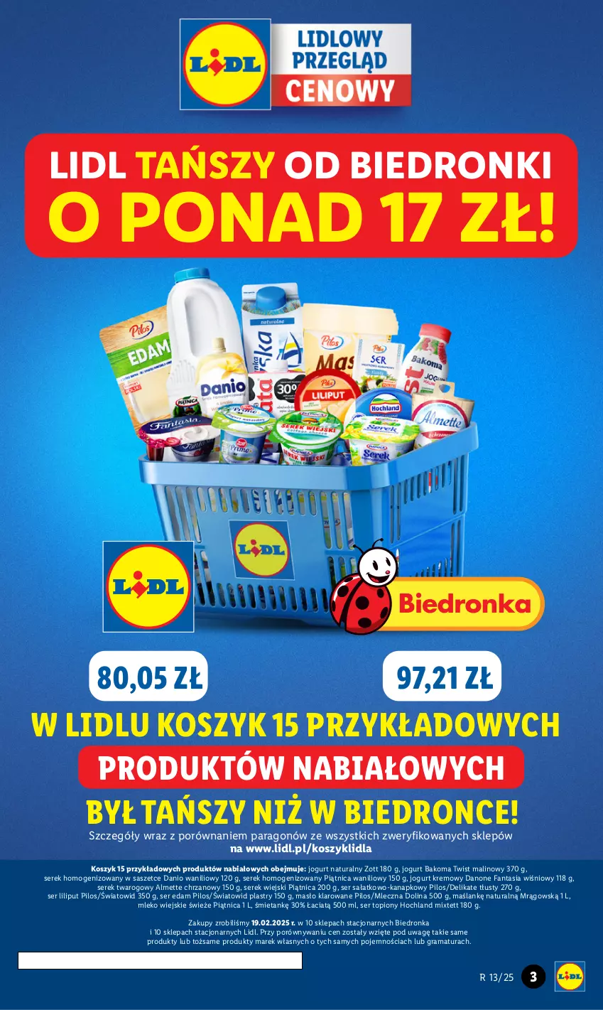 Gazetka promocyjna Lidl - GAZETKA - ważna 24.03 do 29.03.2025 - strona 3 - produkty: Almette, Bakoma, Chrzan, Danio, Danone, Danone Fantasia, Edam, Fa, Fanta, Gra, Hochland, Jogurt, Jogurt naturalny, Kosz, Masło, Masło klarowane, Mleko, Piątnica, Pilos, Por, Rama, Sałat, Ser, Ser sałatkowo-kanapkowy, Ser topiony, Serek, Serek homogenizowany, Serek twarogowy, Serek wiejski, Top, Zott