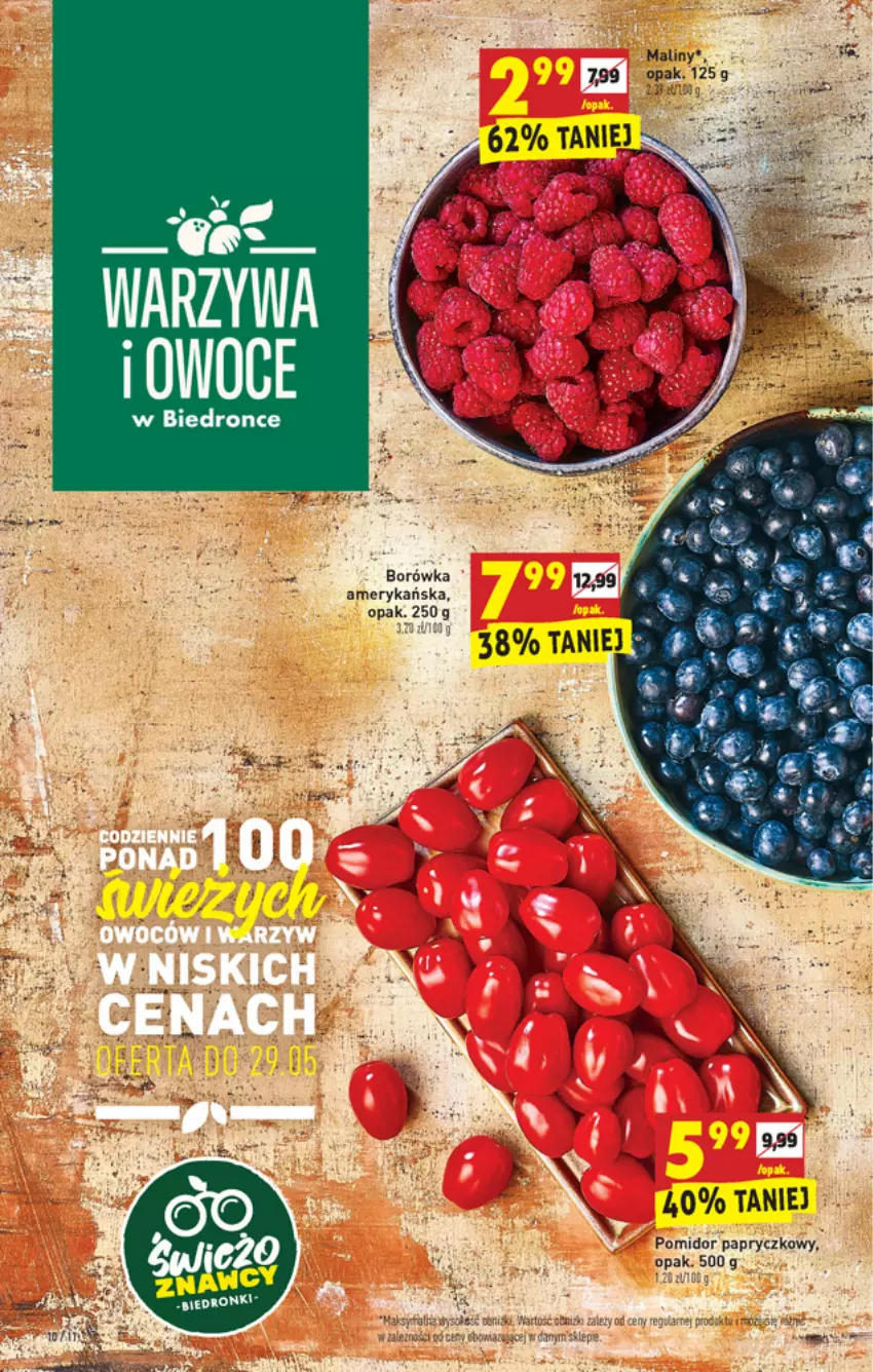 Gazetka promocyjna Biedronka - W tym tygodniu - ważna 27.05 do 02.06.2021 - strona 10 - produkty: Maliny, Owoce, Warzywa, Warzywa i owoce