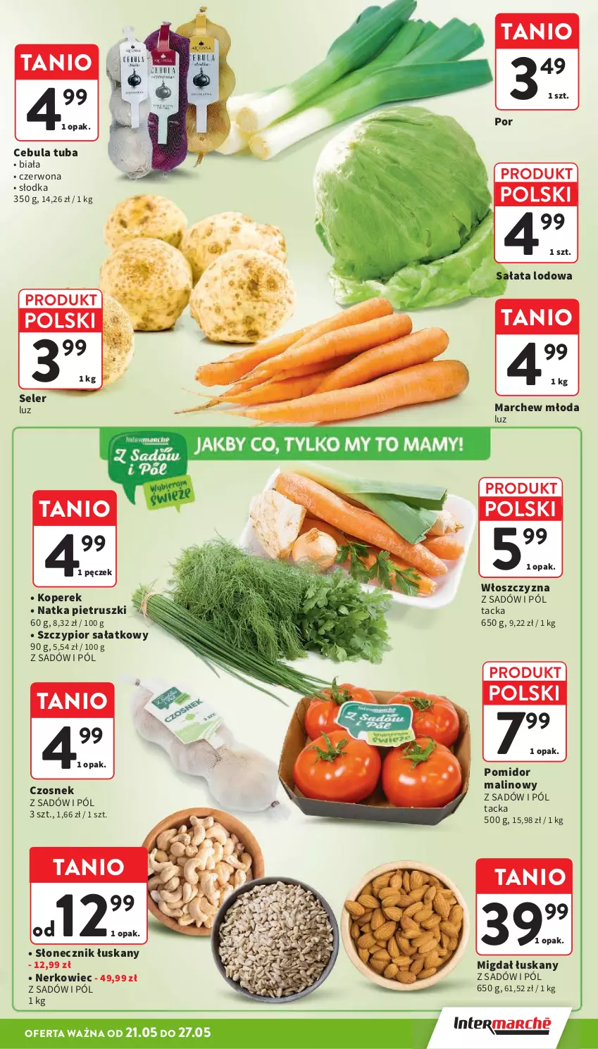 Gazetka promocyjna Intermarche - Gazetka promocyjna - ważna 21.05 do 27.05.2026 - strona 13 - produkty: Cebula, Czosnek, Natka pietruszki, Pomidor malinowy, Por, Sałat, Sałata lodowa