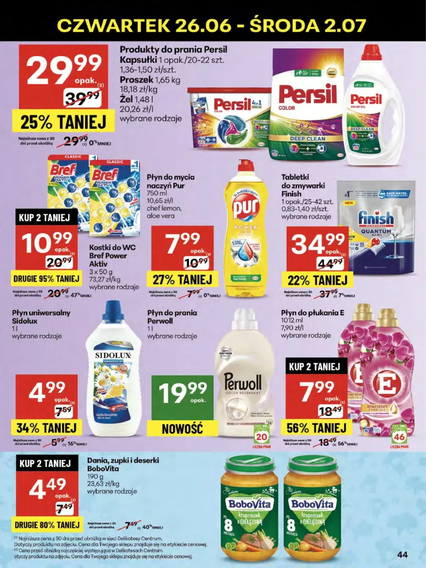 Gazetka promocyjna Delikatesy Centrum - Franczyza DC26 Czwartek - ważna 26.06 do 02.07.2025 - strona 44 - produkty: Aloe vera, BoboVita, Bref, Deser, Finish, Persil, Perwoll, Płyn do mycia, Płyn do płukania, Płyn do prania, Pur, Rama, Rum, Ser, Sidolux, Tablet, Tabletki do zmywarki, Zmywarki