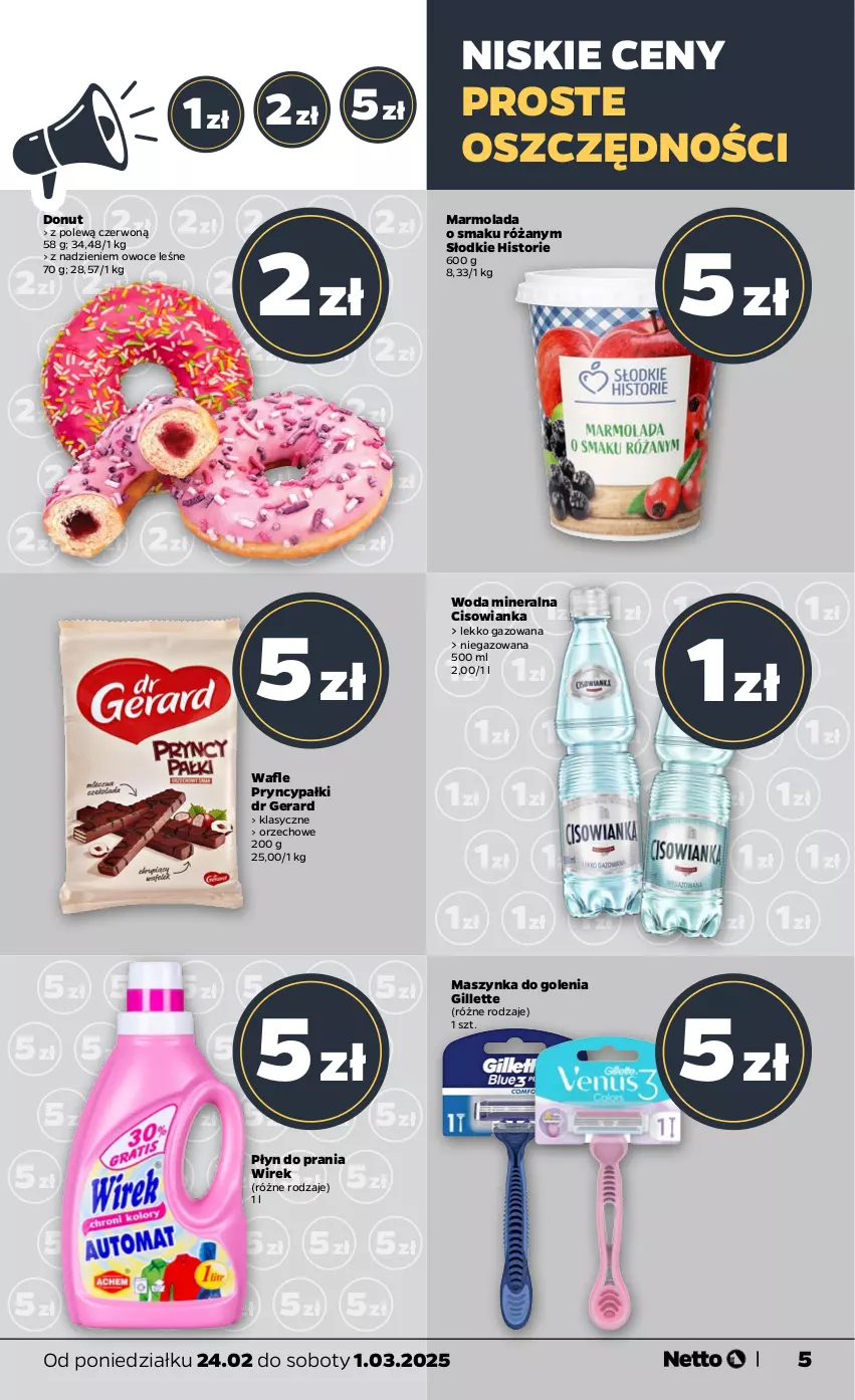 Gazetka promocyjna Netto - Od Poniedziałku - ważna 24.02 do 01.03.2025 - strona 5 - produkty: Cisowianka, Donut, Dr Gerard, Gillette, Marmolada, Maszynka, Maszynka do golenia, Mola, Owoce, Płyn do prania, Róża, Szynka, Wafle, Woda, Woda mineralna