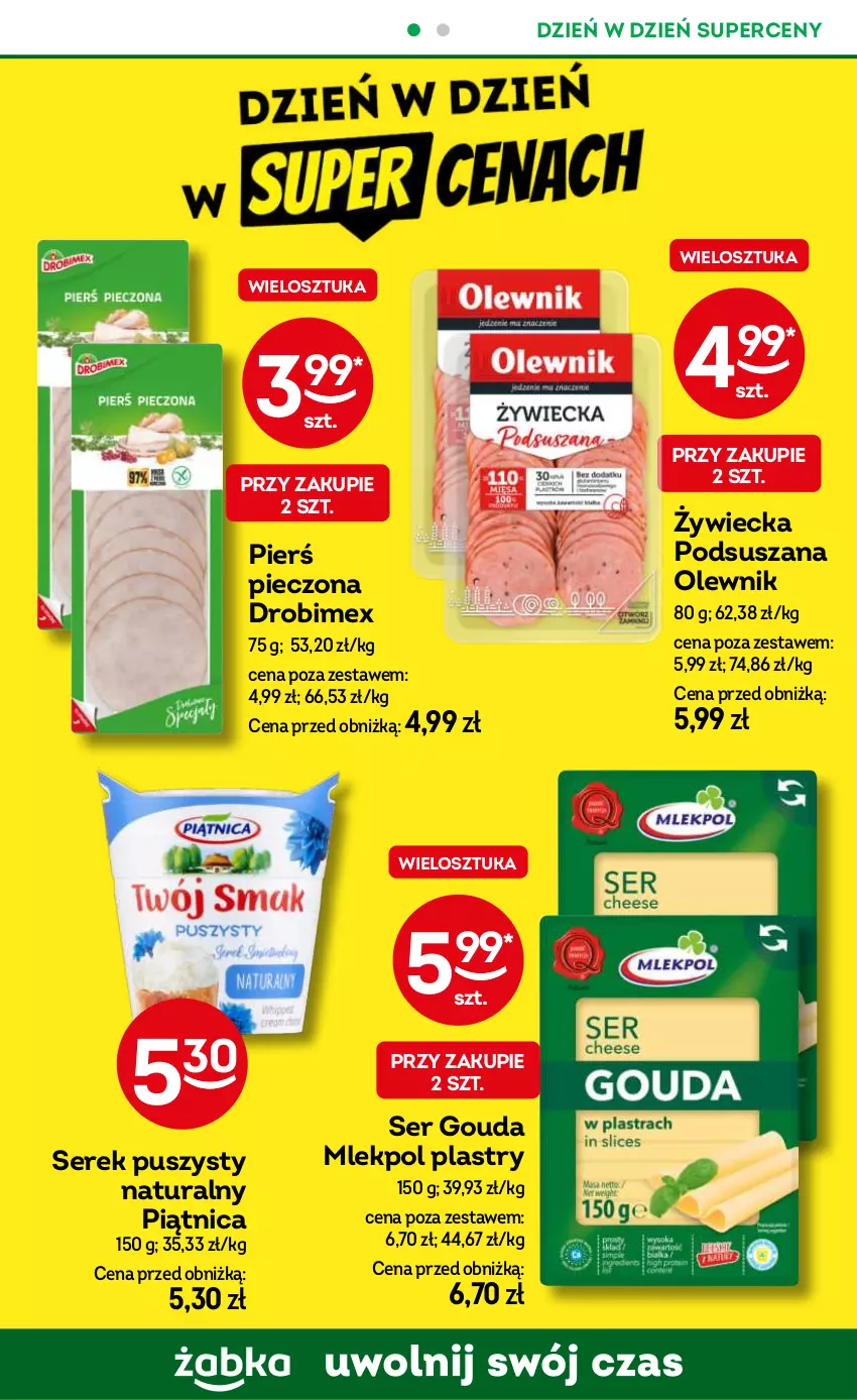 Gazetka promocyjna Żabka - ważna 19.06 do 02.07.2024 - strona 44 - produkty: Drobimex, Gouda, Olewnik, Piątnica, Piec, Ser, Serek, Serek puszysty