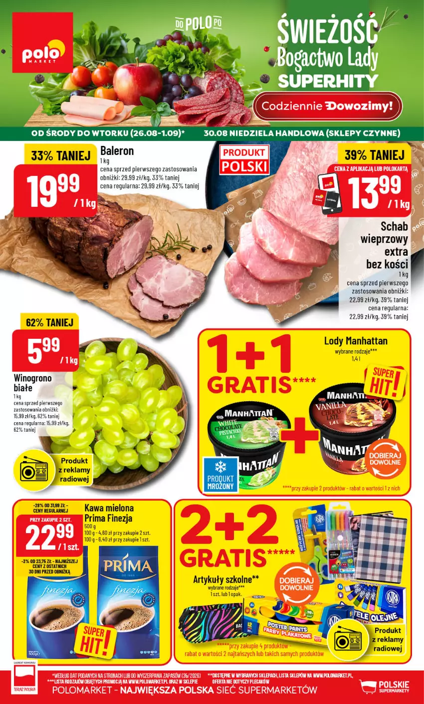 Gazetka promocyjna PoloMarket - Gazetka POLOmarket - ważna 26.08 do 01.09.2026 - strona 1 - produkty: Kawa, Kawa mielona, Lody, Prima, Schab wieprzowy, Wino