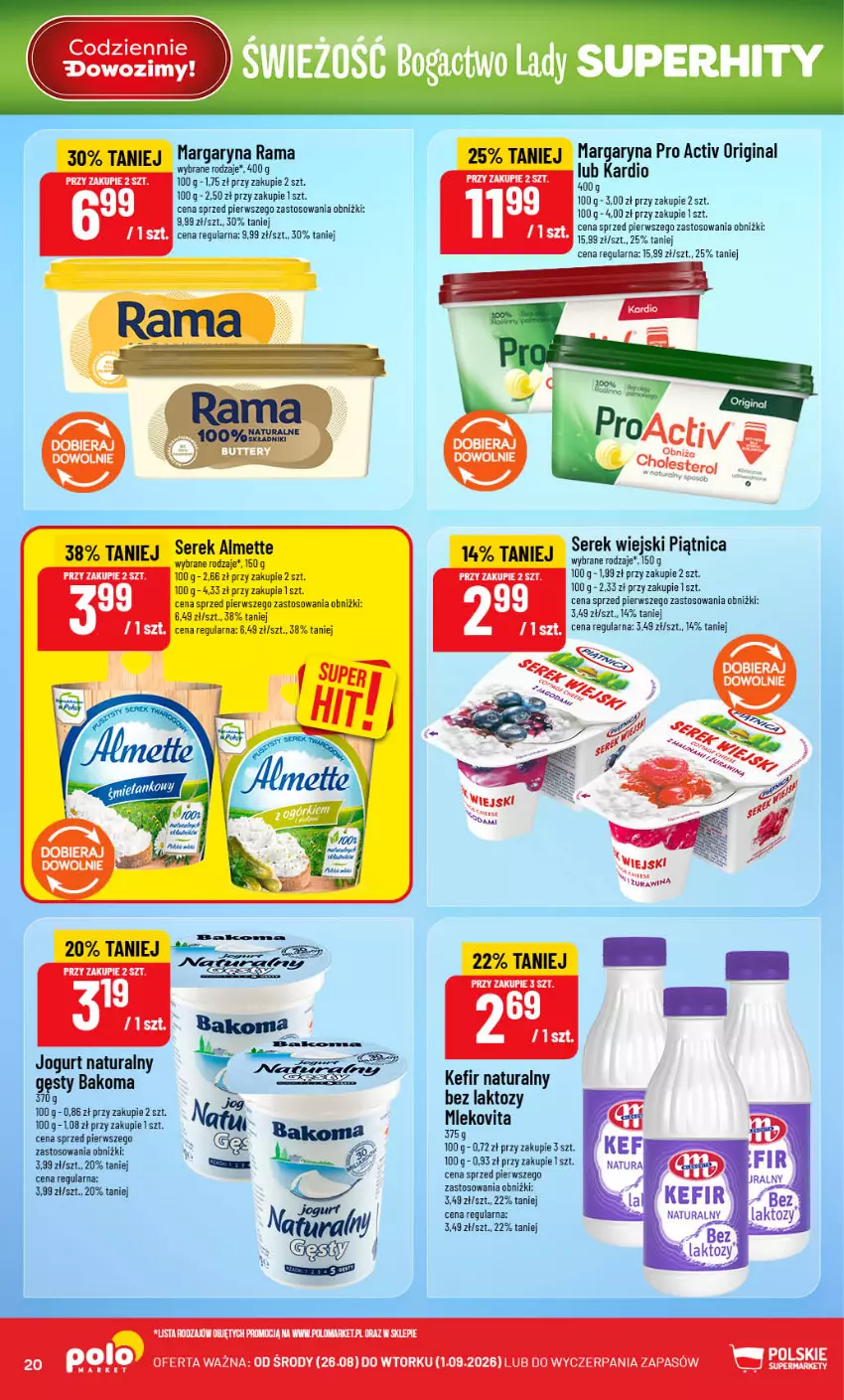 Gazetka promocyjna PoloMarket - Gazetka POLOmarket - ważna 26.08 do 01.09.2026 - strona 20 - produkty: Almette, Bakoma, Gin, Jogurt, Jogurt naturalny, Kefir, Kefir naturalny, Margaryna, Mleko, Mlekovita, Piątnica, Rama, Ser, Serek, Serek wiejski, Vita C