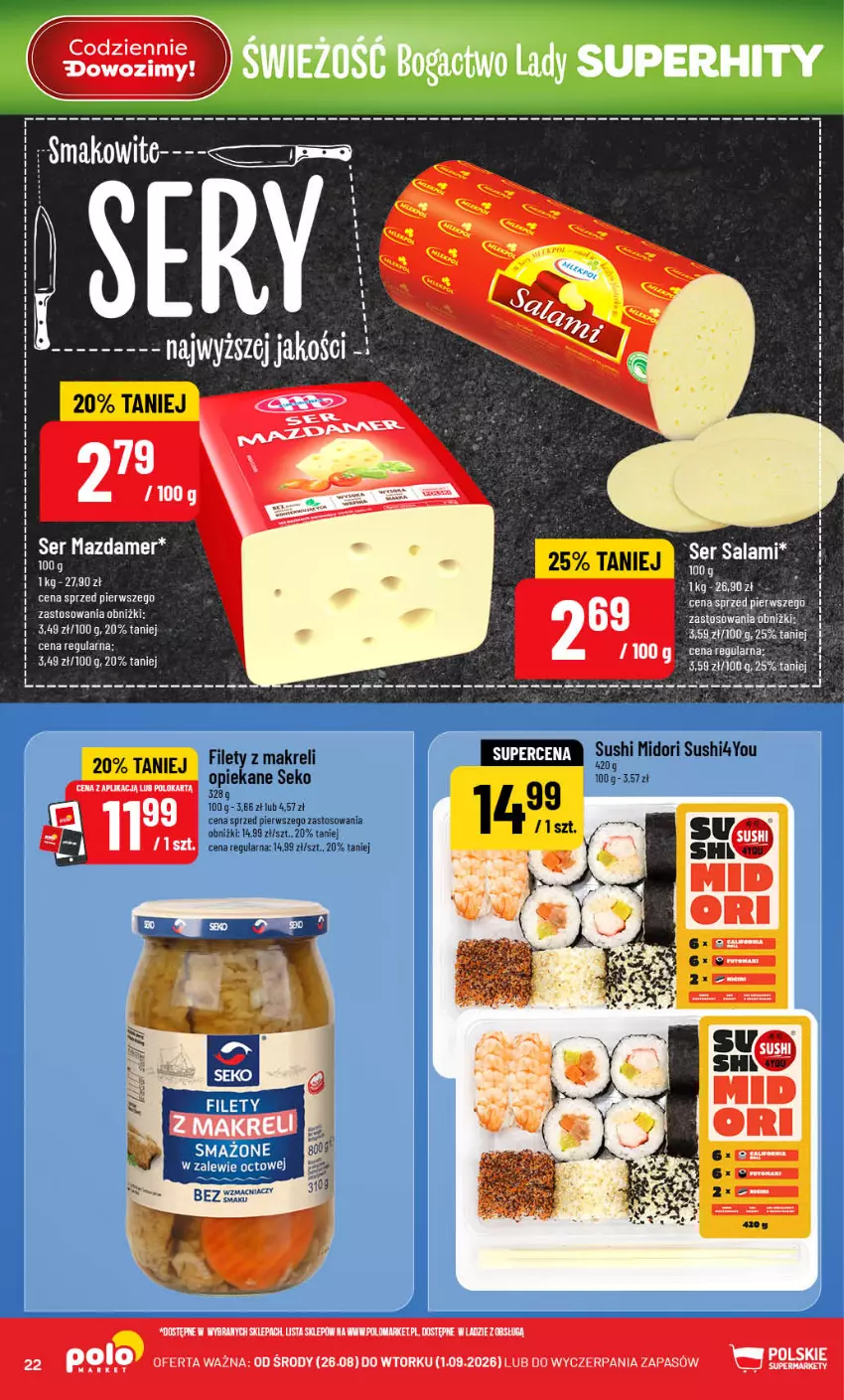 Gazetka promocyjna PoloMarket - Gazetka POLOmarket - ważna 26.08 do 01.09.2026 - strona 22 - produkty: Mazdamer, SEKO, Ser, Sushi
