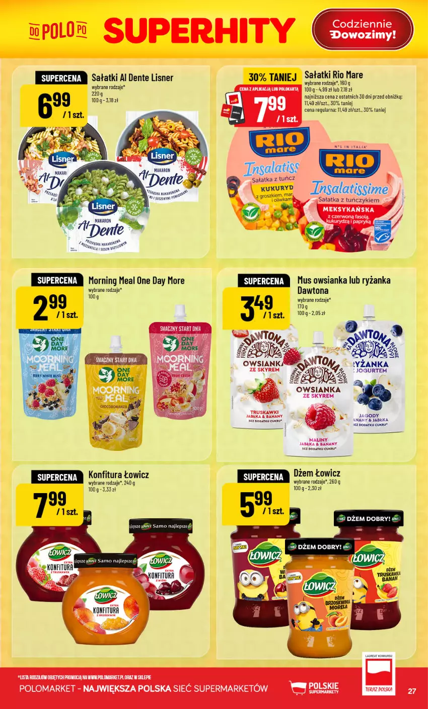 Gazetka promocyjna PoloMarket - Gazetka POLOmarket - ważna 26.08 do 01.09.2026 - strona 27 - produkty: Dawtona, Dżem, Gala, Jabłka, Jagody, Jogurt, Konfitura, Laur, Lisner, Mus, Owsianka, Rio Mare, Ryż, Sałat, Sałatka, Sos, Tuńczyk