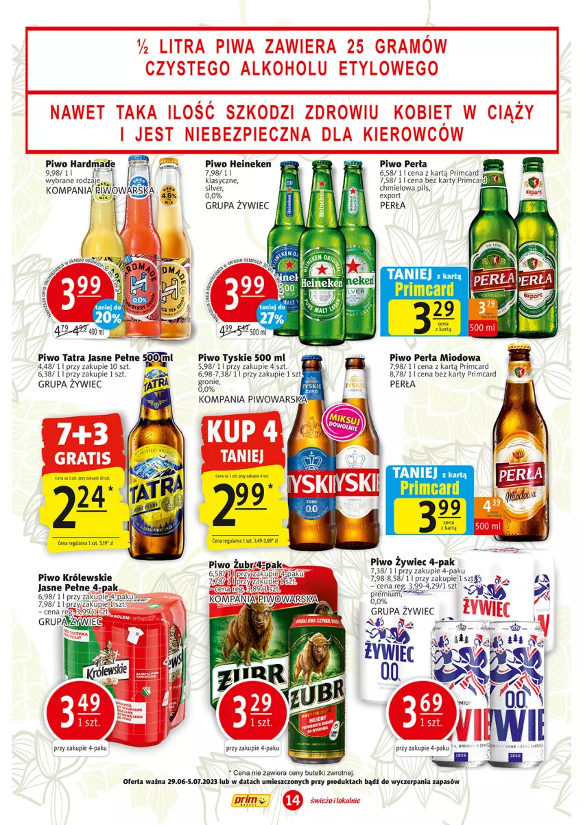 Gazetka promocyjna Prim Market - ważna 29.06 do 05.07.2023 - strona 14 - produkty: Heineken, Królewski, Perła, Piwo, Por, Tatra, Tyskie