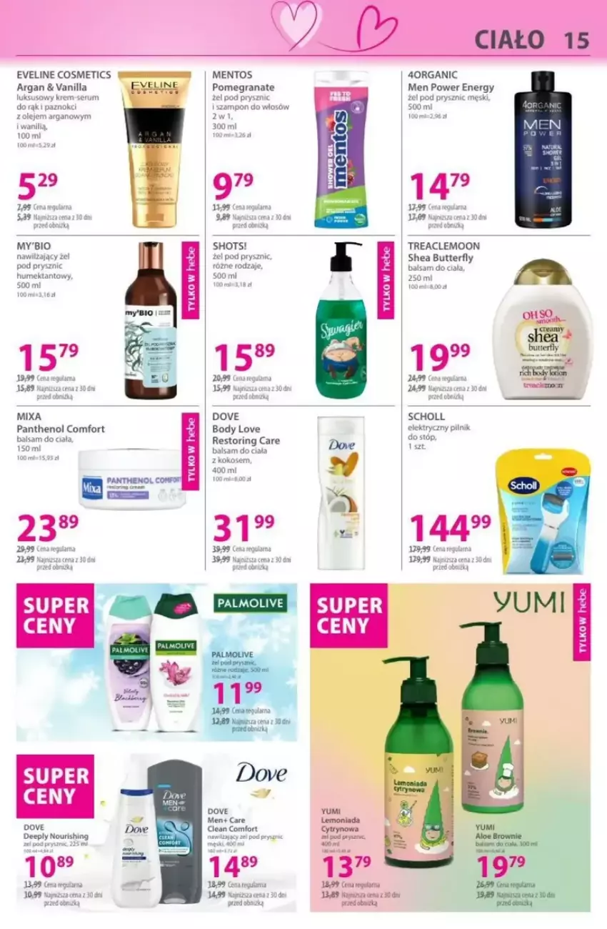 Gazetka promocyjna Hebe - ważna 13.02 do 26.02.2025 - strona 7 - produkty: Balsam do ciała, Body, Dove, Eveline, Fa, Gra, Granat, Mentos, Mixa, Olej, Palmolive, Pilnik, Rum, Scholl, Szampon, Tera