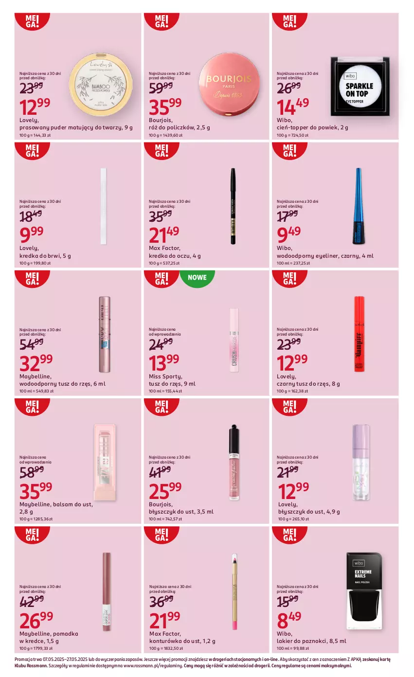 Gazetka promocyjna Rossmann - 7 maja - ważna 07.05 do 27.05.2025 - strona 7 - produkty: Balsam do ust, Bell, Błyszczyk do ust, Bourjois, Cień, Fa, Konturówka do ust, Kredka, Kredka do brwi, Lakier, Lakier do paznokci, Lovely, Max Factor, Maybelline, Miss Sporty, Por, Puder, Róż do policzków, Sport, Top, Tusz, Wibo