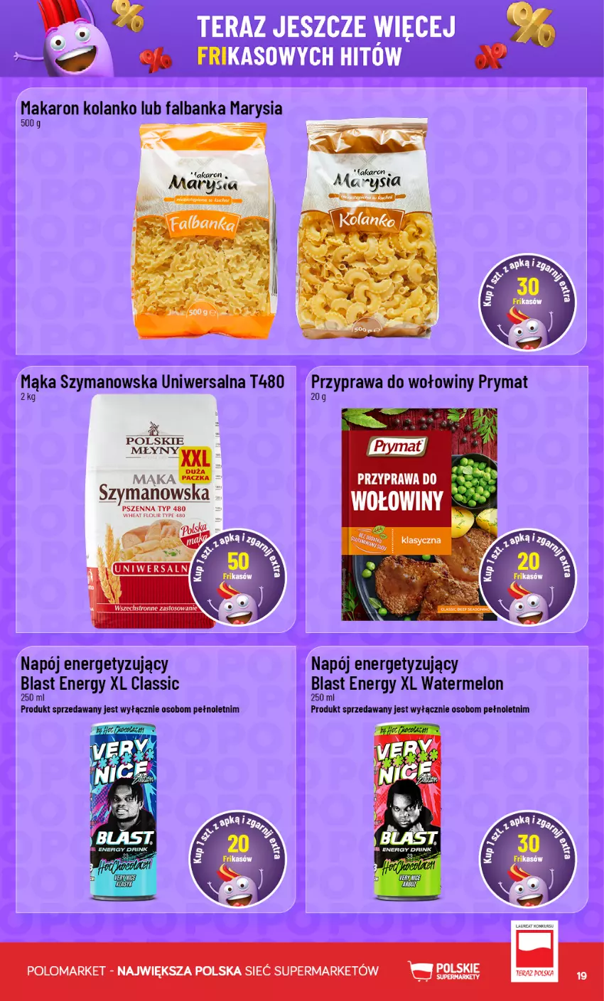 Gazetka promocyjna PoloMarket - Frikasy G35 - ważna 26.08 do 01.09.2026 - strona 19 - produkty: Fa, Mąka, Makaron, Melon, Napój, Polskie Młyny, Prymat, Tera