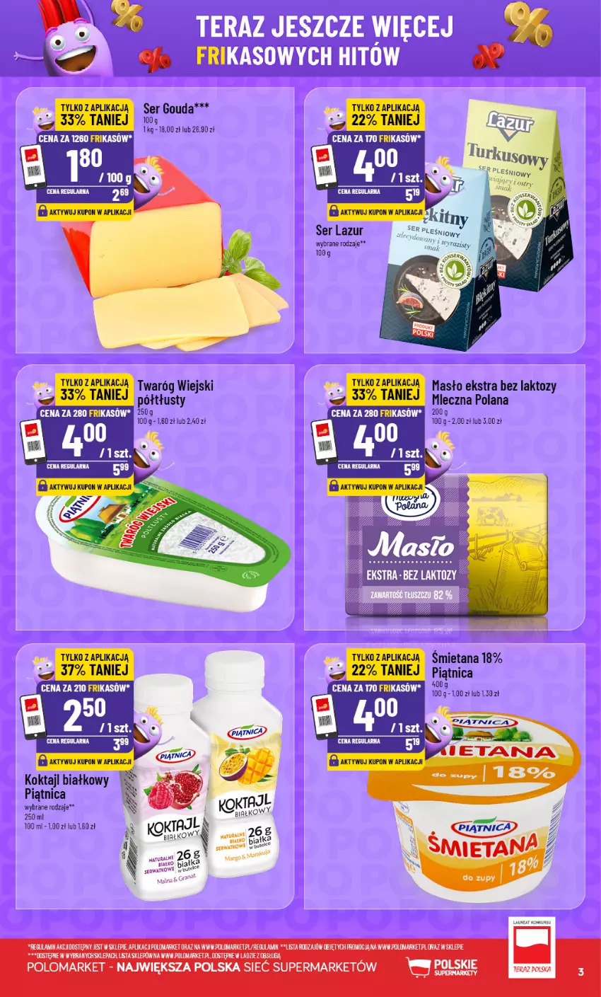 Gazetka promocyjna PoloMarket - Frikasy G35 - ważna 26.08 do 01.09.2026 - strona 3 - produkty: Gouda, LANA, Lazur, Masło, Piątnica, Ser, Tera, Twaróg