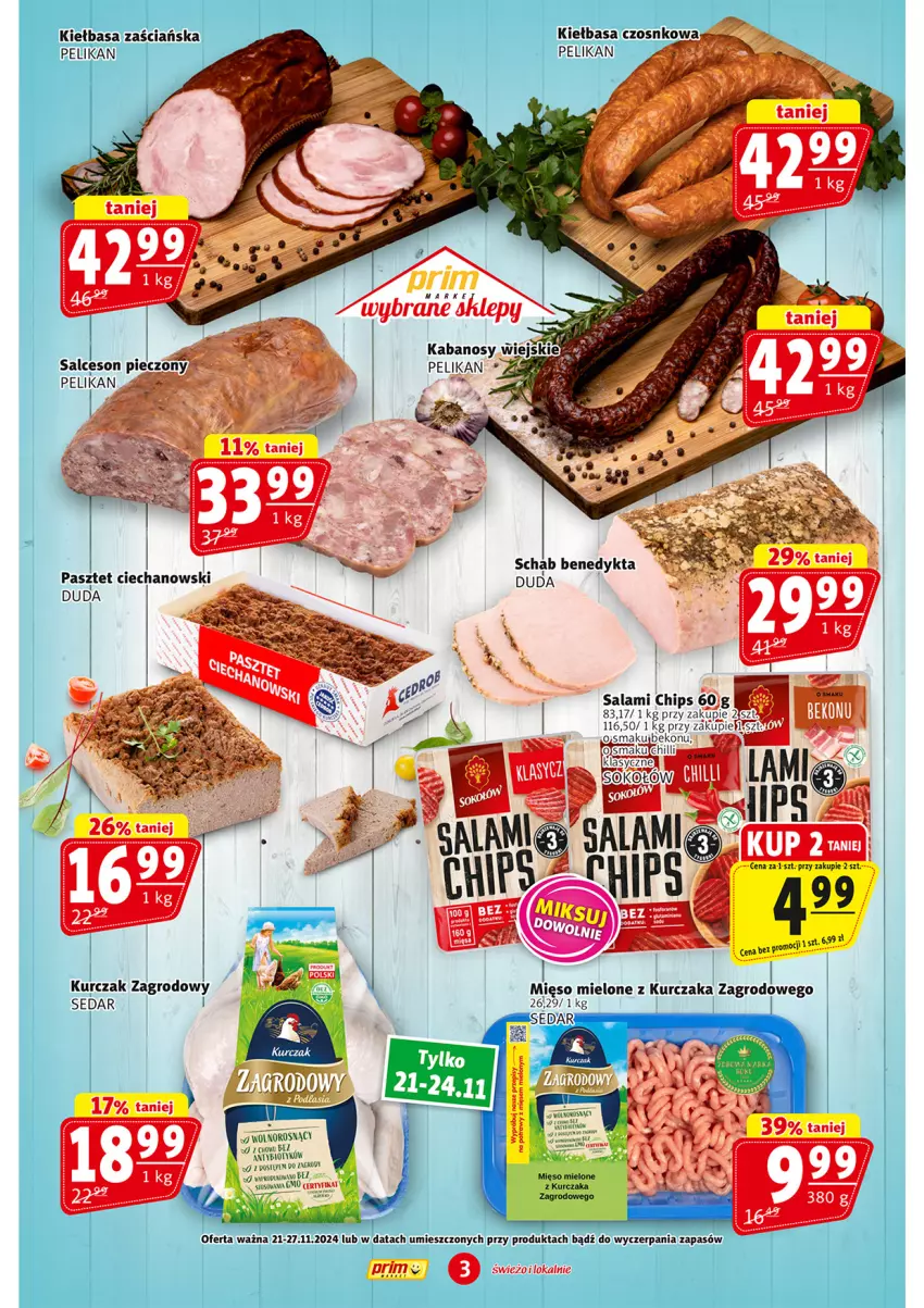 Gazetka promocyjna Prim Market - ważna 21.11 do 27.11.2024 - strona 3 - produkty: Beko, Duda, Kiełbasa, Kurczak, Mięso, Mięso mielone, Pasztet, Piec, Salami, Salceson, Schab Benedykta, Sok