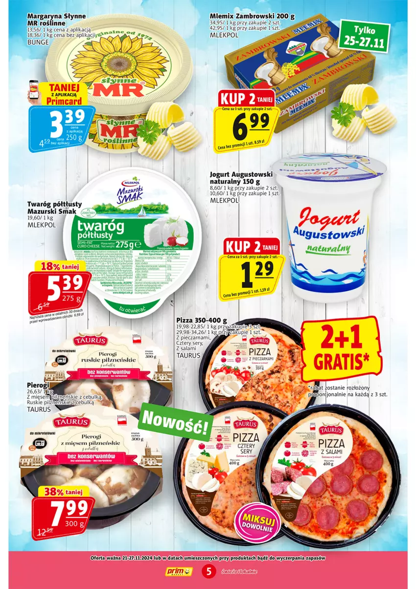 Gazetka promocyjna Prim Market - ważna 21.11 do 27.11.2024 - strona 5 - produkty: Fa, Jogurt, Piec, Pierogi, Pizza, Por, Salami, Ser, Słynne, Słynne MR Roślinne, Twaróg, Twaróg półtłusty