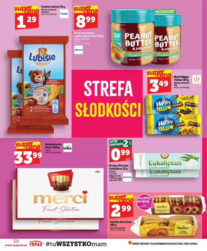 Gazetka promocyjna Topaz - Gazetka - ważna 23.07 do 29.07.2026 - strona 30 - produkty: Ciastka, Gala, Krem orzechowy, Lubisie, Merci, Rurki, Top