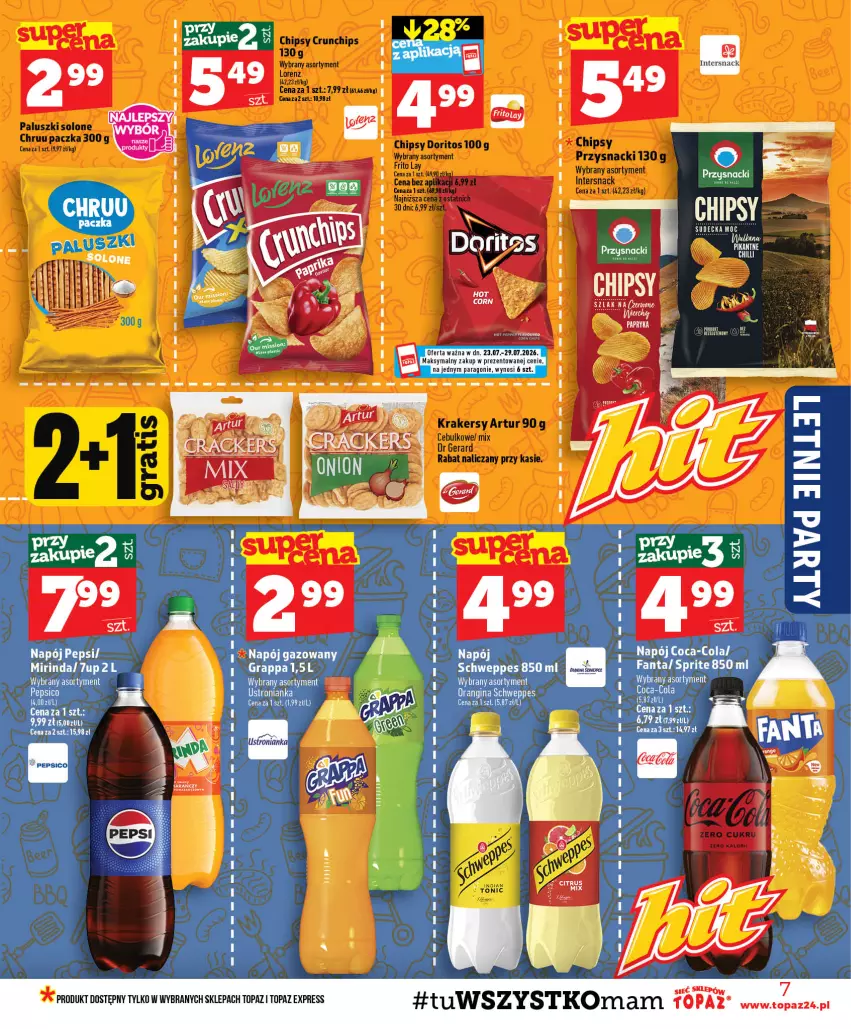 Gazetka promocyjna Topaz - Gazetka - ważna 23.07 do 29.07.2026 - strona 7 - produkty: Artur, Chipsy, Coca-Cola, Crunchips, Dr Gerard, Fa, Fanta, Gra, Grappa, Krakersy, Lorenz, Napój, Napój gazowany, Pepsi, Przysnacki, Schweppes, Sprite, Top