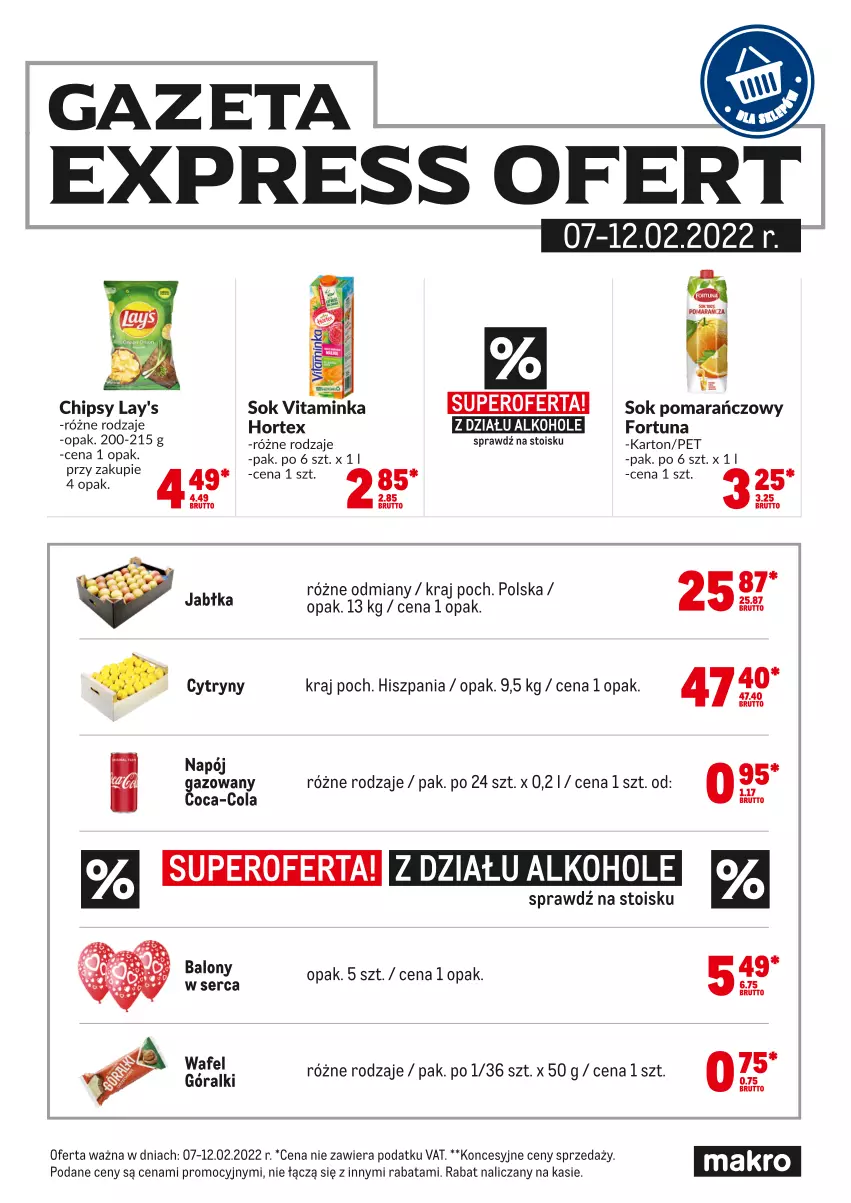 Gazetka promocyjna Makro - [Oferta specjalna] Express ofert - ważna 07.02 do 13.02.2022 - strona 1 - produkty: Alkohole, Balony, Chipsy, Cytryny, Fortuna, Góralki, Hortex, Inka, Napój, Ser, Sok, Sok pomarańczowy