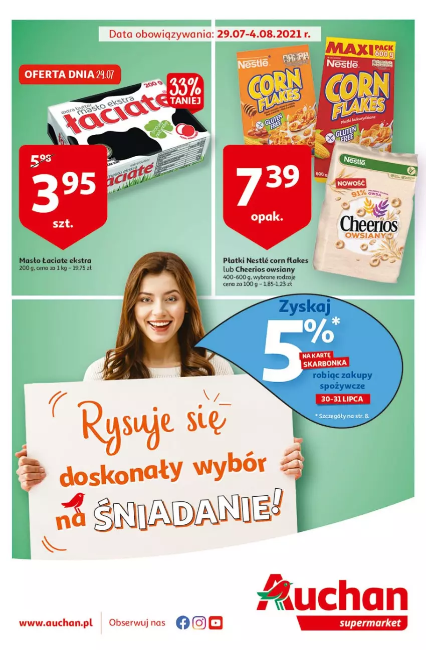 Gazetka promocyjna Auchan - Rysuje się doskonały wybór na śniadanie Supermarkety - ważna 29.07 do 04.08.2021 - strona 1 - produkty: Cheerios, Corn flakes, Masło, Ser