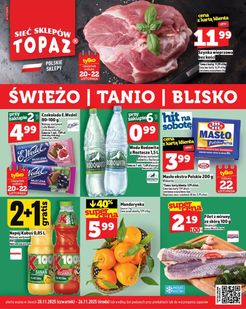 Gazetka promocyjna Topaz - Gazetka - ważna 20.11 do 26.11.2025 - strona 1 - produkty: Czekolada, Kubuś, Masło, Mleko, Mlekovita, Napój, Szynka, Szynka wieprzowa