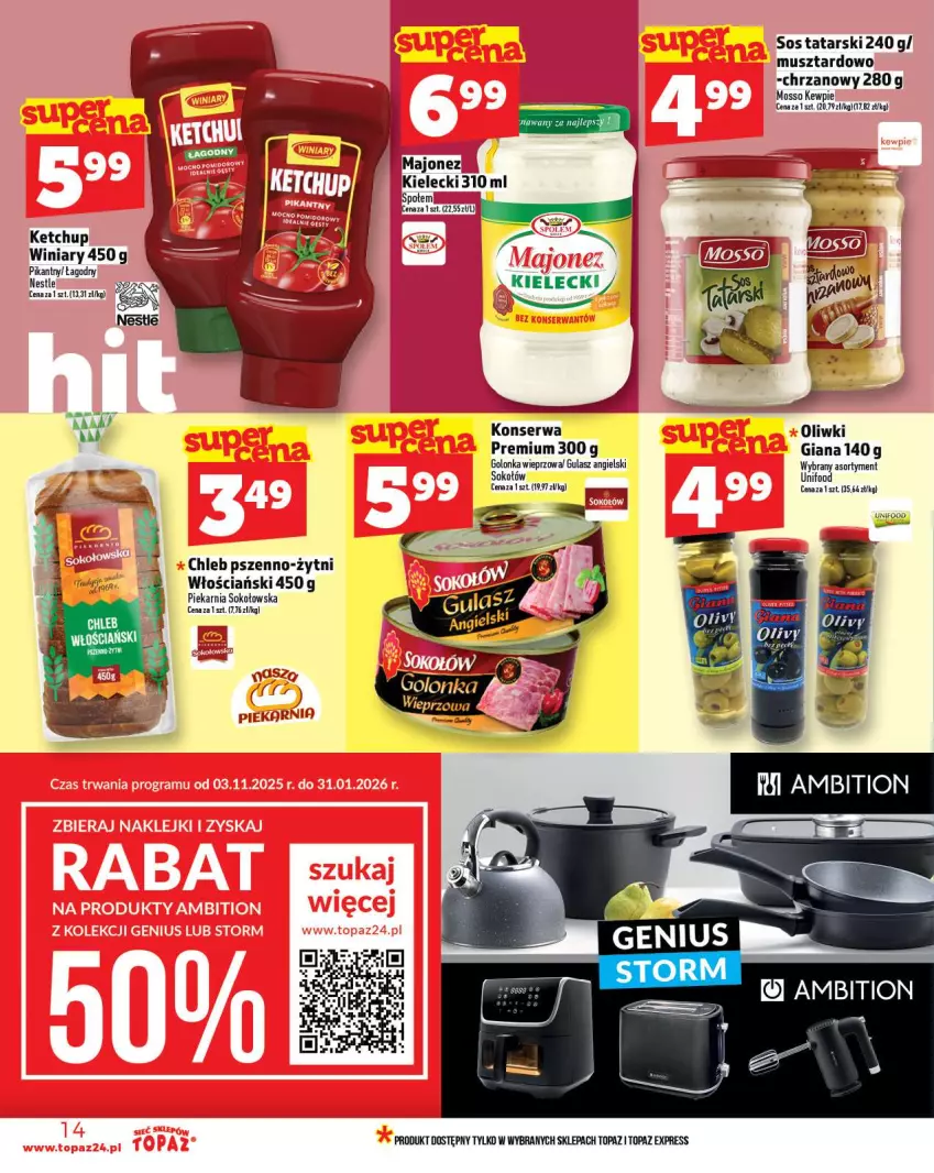 Gazetka promocyjna Topaz - Gazetka - ważna 20.11 do 26.11.2025 - strona 14 - produkty: Chleb, Chrzan, Golonka wieprzowa, Ketchup, Majonez, Mus, Oliwki, Ser, Sok, Sokołów, Sos, Top, Winiary
