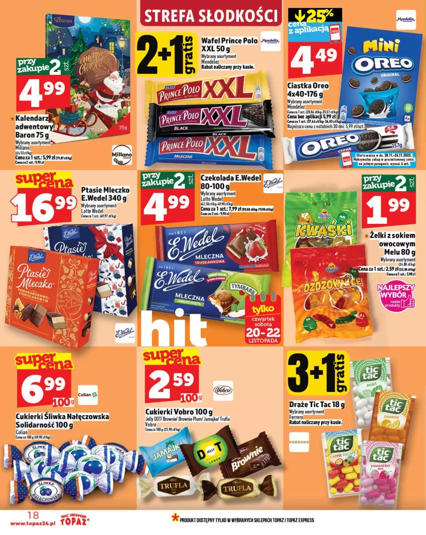 Gazetka promocyjna Topaz - Gazetka - ważna 20.11 do 26.11.2025 - strona 18 - produkty: Ciastka, Cukier, Cukierki, Czekolada, Kalendarz, Mleczko, Oreo, Prince Polo, Ptasie mleczko, Sok, Top