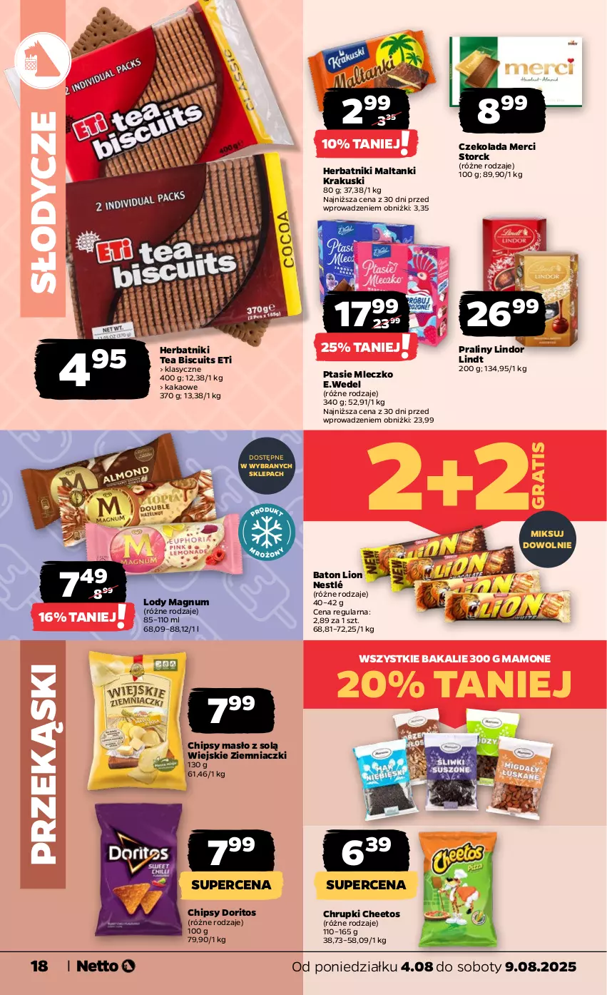 Gazetka promocyjna Netto - Od Poniedziałku - ważna 04.08 do 09.08.2025 - strona 18 - produkty: Baton, Cheetos, Chipsy, Chrupki, Czekolada, Gra, Herbatniki, Kakao, Krakus, Krakuski, Lindor, Lindt, Lion, Lody, Masło, Merci, Mleczko, Nestlé, Praliny, Ptasie mleczko