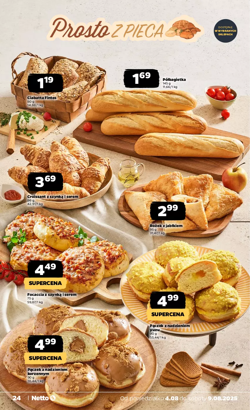Gazetka promocyjna Netto - Od Poniedziałku - ważna 04.08 do 09.08.2025 - strona 24 - produkty: Bagietka, Ciabatta, Croissant, Focaccia, Pączek, Półbagietka, Ser