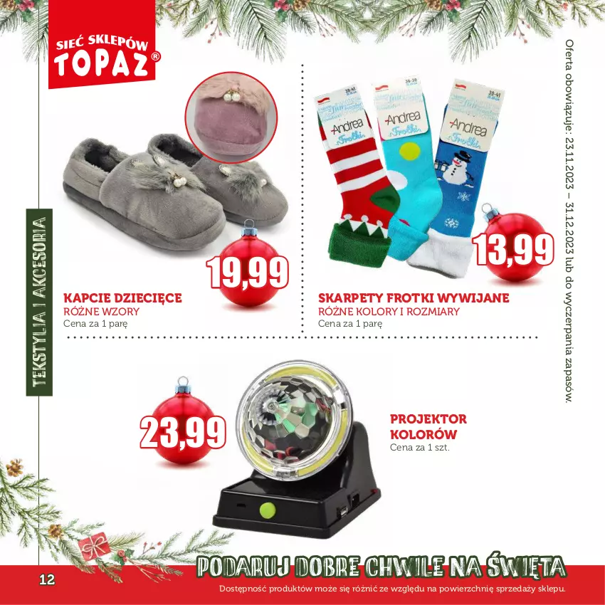 Gazetka promocyjna Topaz - Gazetka - ważna 23.11 do 31.12.2023 - strona 12 - produkty: Dzieci, Kapcie, Karp