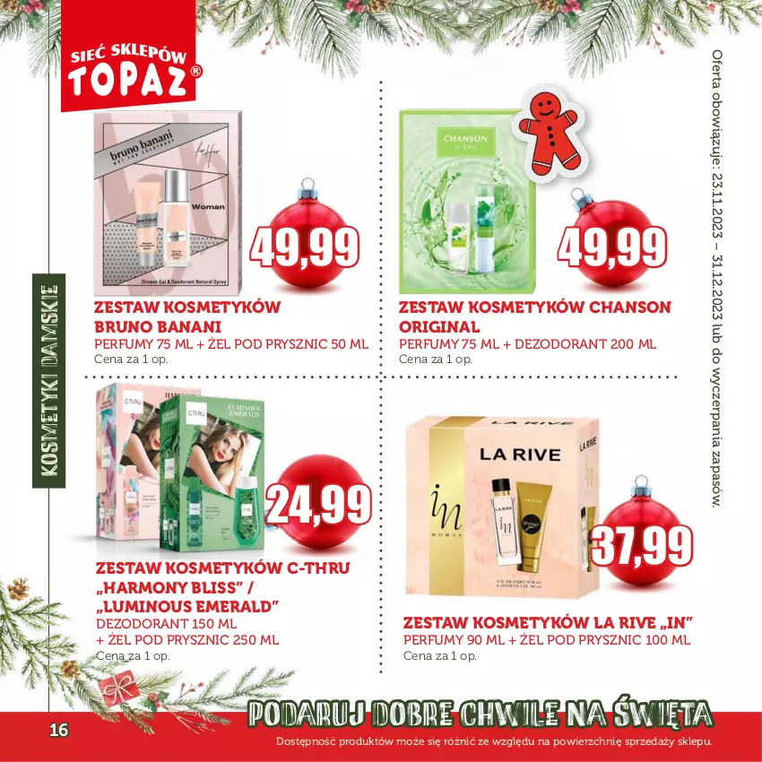 Gazetka promocyjna Topaz - Gazetka - ważna 23.11 do 31.12.2023 - strona 16 - produkty: Bruno Banani, C-Thru, Dezodorant, Gin, La Rive, Perfum