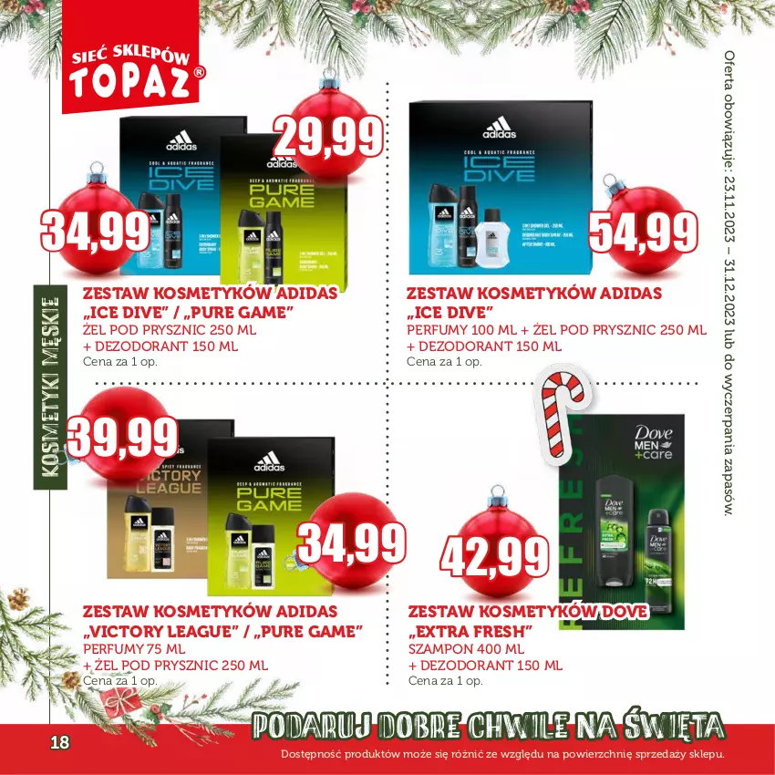 Gazetka promocyjna Topaz - Gazetka - ważna 23.11 do 31.12.2023 - strona 18 - produkty: Adidas, Dezodorant, Dove, Perfum, Pur, Szampon
