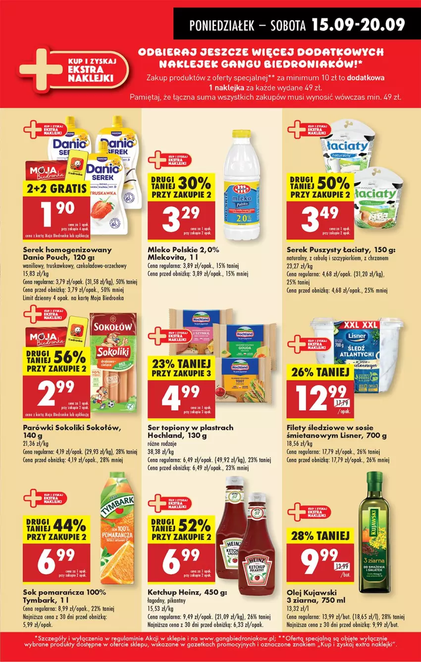 Gazetka promocyjna Biedronka - Od Poniedziałku - ważna 15.09 do 20.09.2025 - strona 33 - produkty: Chrzan, Danio, Fa, Gra, Heinz, Hochland, Ketchup, Kujawski, Lisner, Mleko, Mlekovita, Olej, Parówki, Parówki sokoliki, Ser, Ser topiony, Serek, Serek homogenizowany, Serek puszysty, Sok, Sokołów, Sos, Top, Tymbark