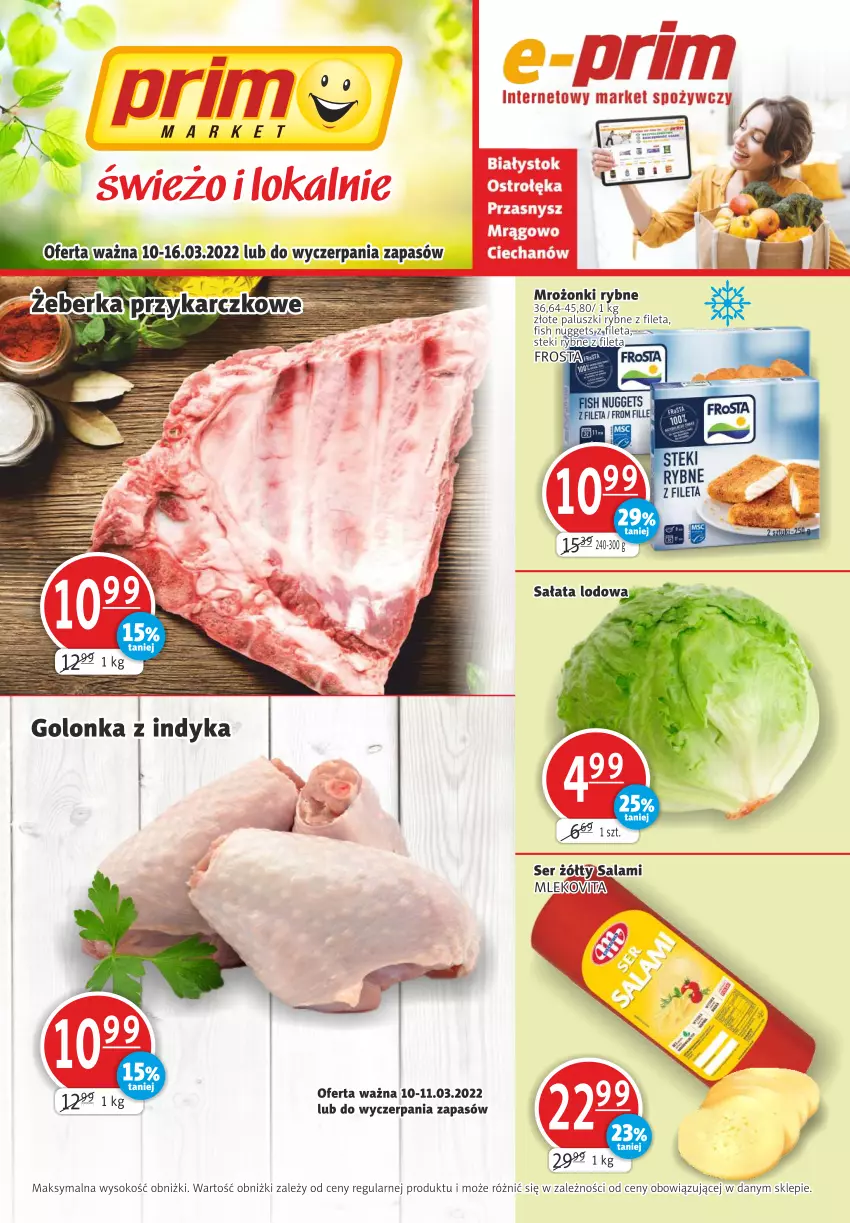 Gazetka promocyjna Prim Market - ważna 10.03 do 16.03.2022 - strona 1 - produkty: Golonka z indyka, Lion, Paluszki rybne, Sok, Sól, Stek