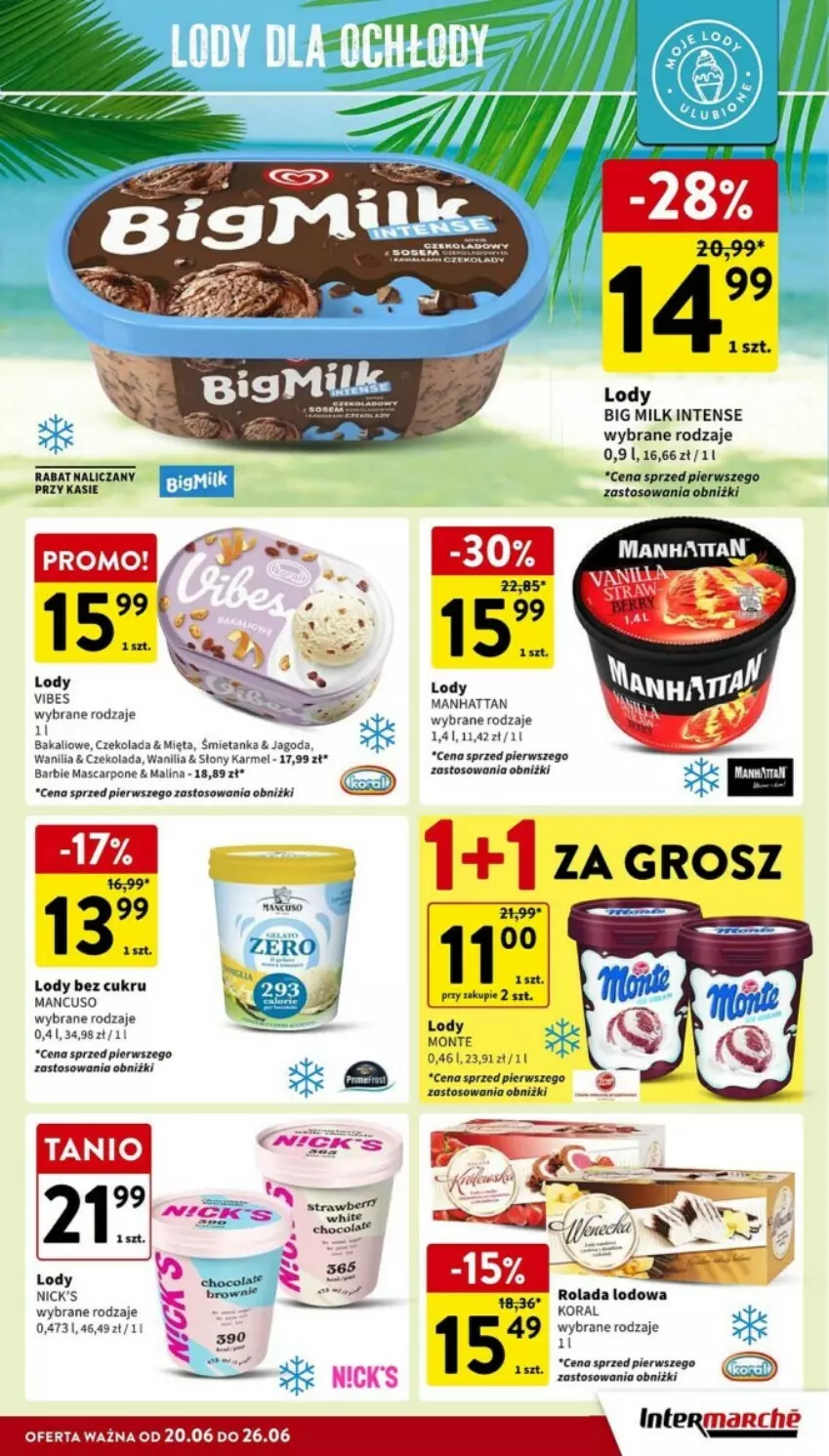 Gazetka promocyjna Intermarche - ważna 20.06 do 26.06.2024 - strona 16 - produkty: Big Milk, Lody, Rolada