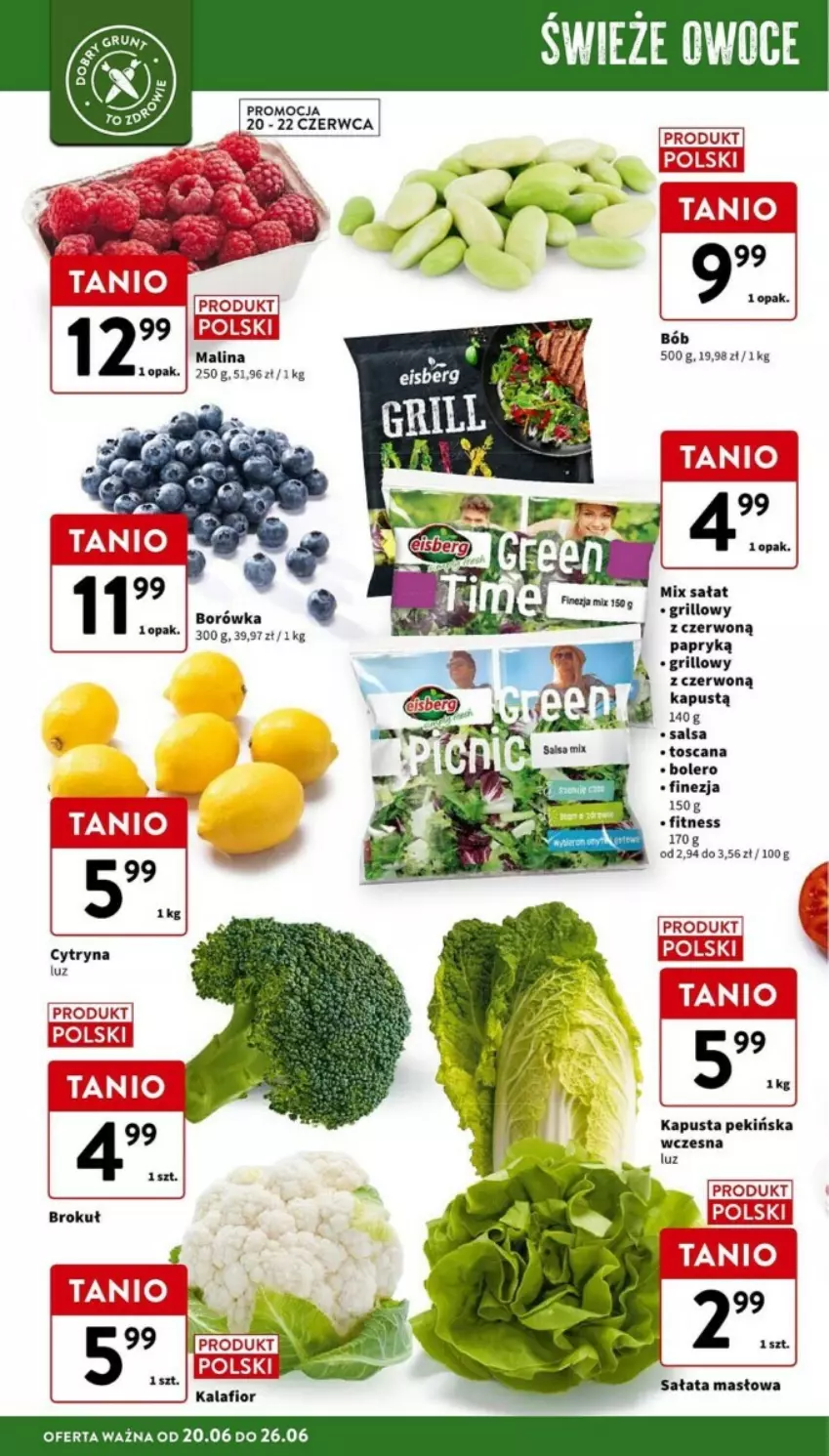 Gazetka promocyjna Intermarche - ważna 20.06 do 26.06.2024 - strona 4 - produkty: Borówka, Grill, Kalafior, Kapustą, Owoce, Sałat