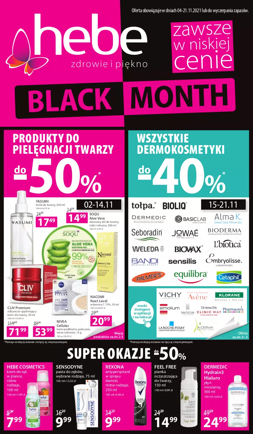 Gazetka promocyjna Hebe - Gazetka - ważna 04.11 do 21.11.2021 - strona 1 - produkty: Aloe vera, Antyperspirant, Dermedic, Hebe Cosmetics, Krem do rąk, Krem do twarzy, Lack, Nacomi, Nivea, Pasta do zębów, Płyn micelarny, Podkład, Rexona, Sensodyne, Tonik, Tonik do twarzy