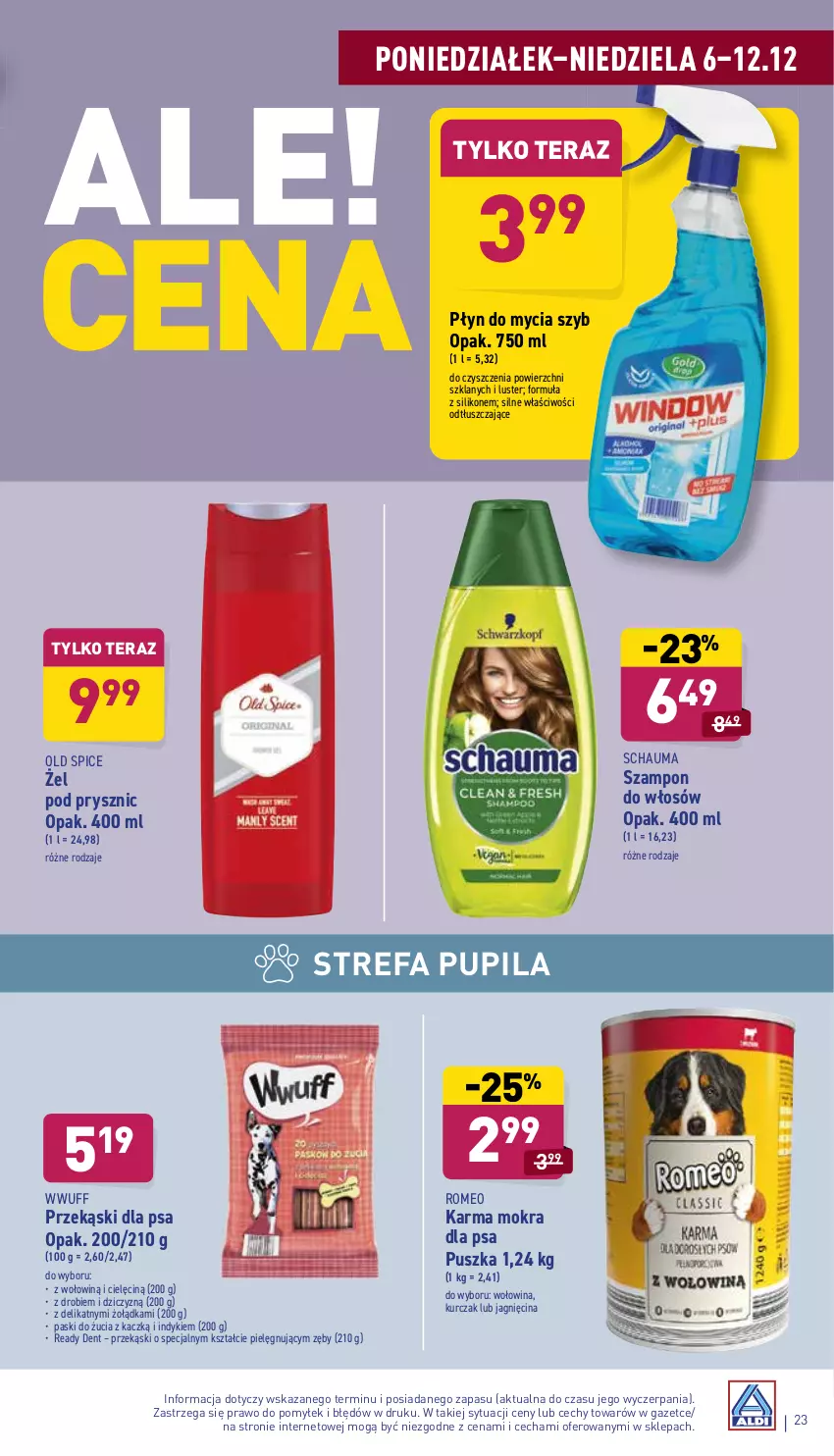 Gazetka promocyjna Aldi - Katalog spożywczy - ważna 06.12 do 12.12.2021 - strona 23 - produkty: Fa, Kurczak, Old Spice, Płyn do mycia, Przekąski dla psa, Schauma, Szampon, Tera, Wołowina