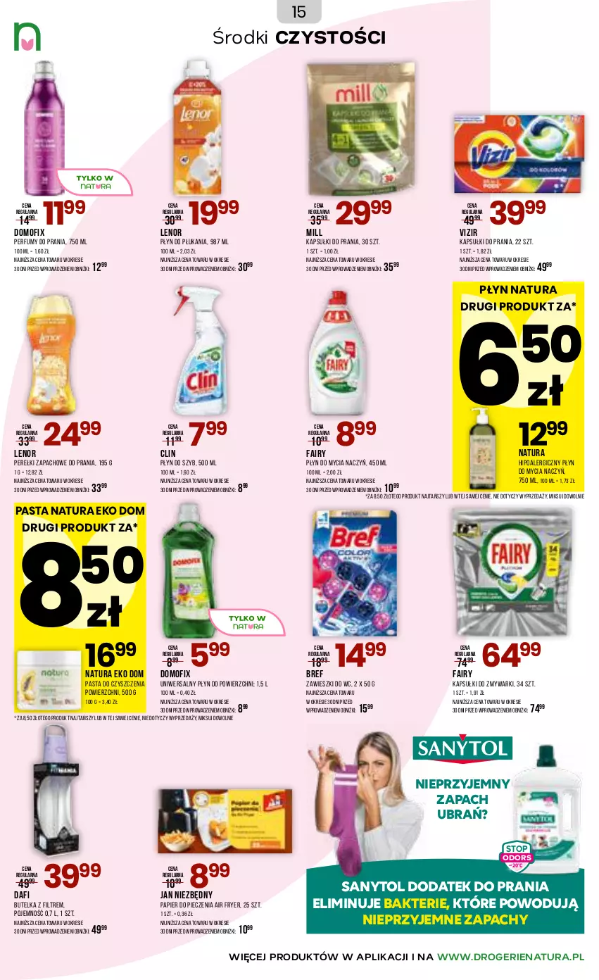 Gazetka promocyjna Drogerie Natura - Gazetka Drogerie Natura - ważna 16.02 do 04.03.2026 - strona 15 - produkty: Bref, Clin, Do mycia naczyń, Fa, Fairy, Jan Niezbędny, Kapsułki do prania, Lenor, Papier, Papier do pieczenia, Perełki zapachowe, Perfum, Piec, Płyn do mycia, Płyn do mycia naczyń, Płyn do płukania, Płyn do szyb, Sanytol, Top, Vizir, Zawieszki, Zmywarki