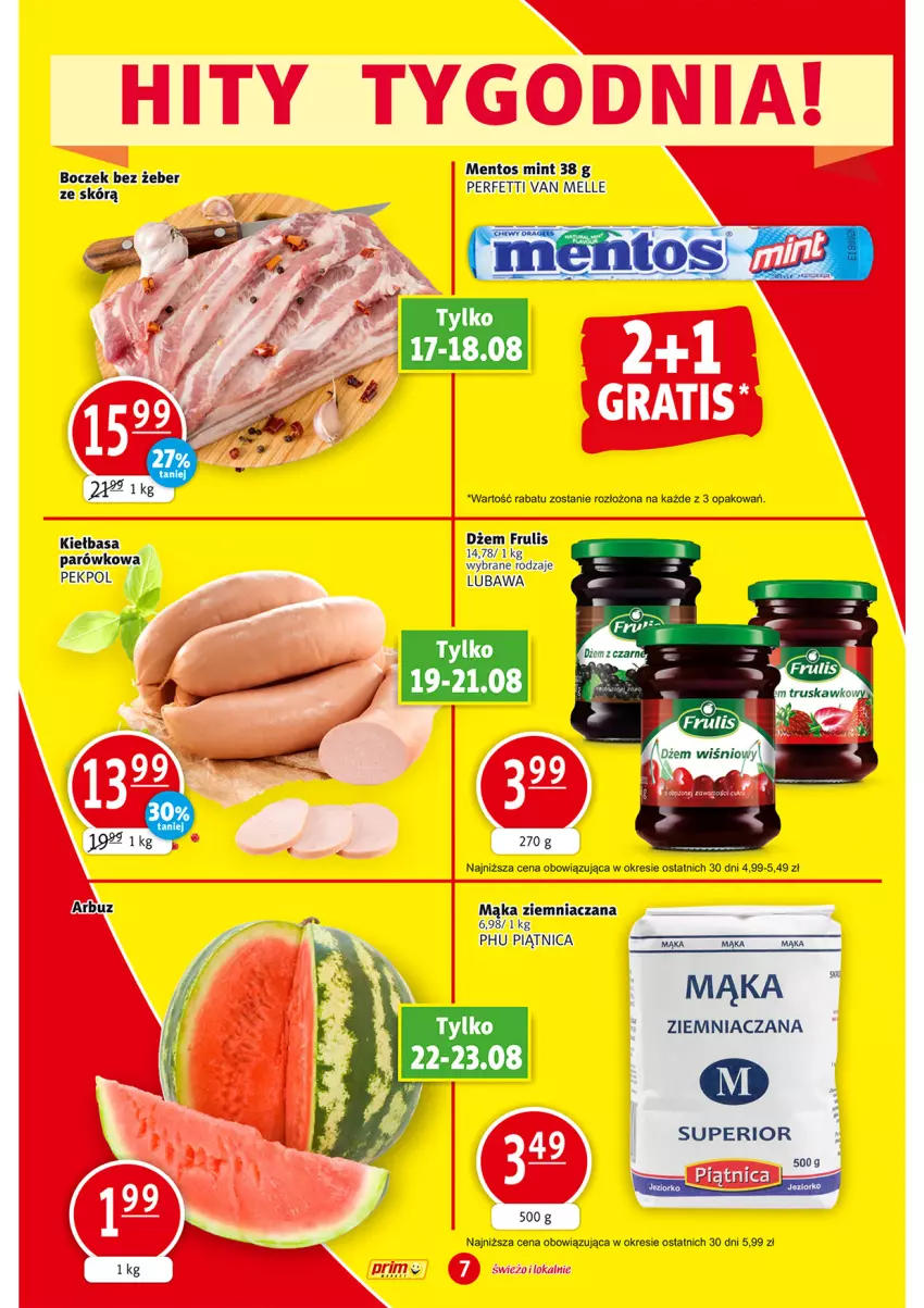 Gazetka promocyjna Prim Market - ważna 17.08 do 23.08.2023 - strona 7 - produkty: Arbuz, Boczek, Dżem, Kiełbasa, Mąka, Mentos, Pekpol, Piątnica