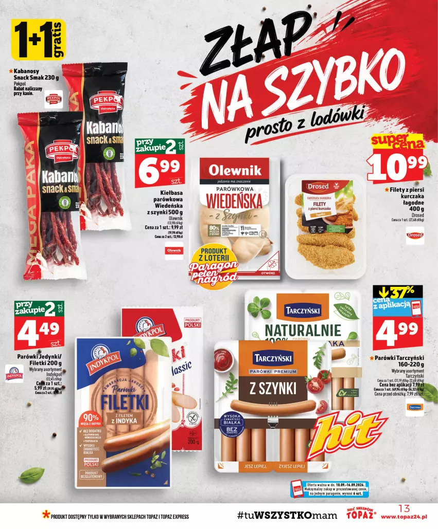 Gazetka promocyjna Topaz - Gazetka - ważna 10.09 do 16.09.2026 - strona 13 - produkty: K2, Kabanos, Kiełbasa, Kurczak, LG, Olewnik, Parówki, Pekpol, Tarczyński, Top