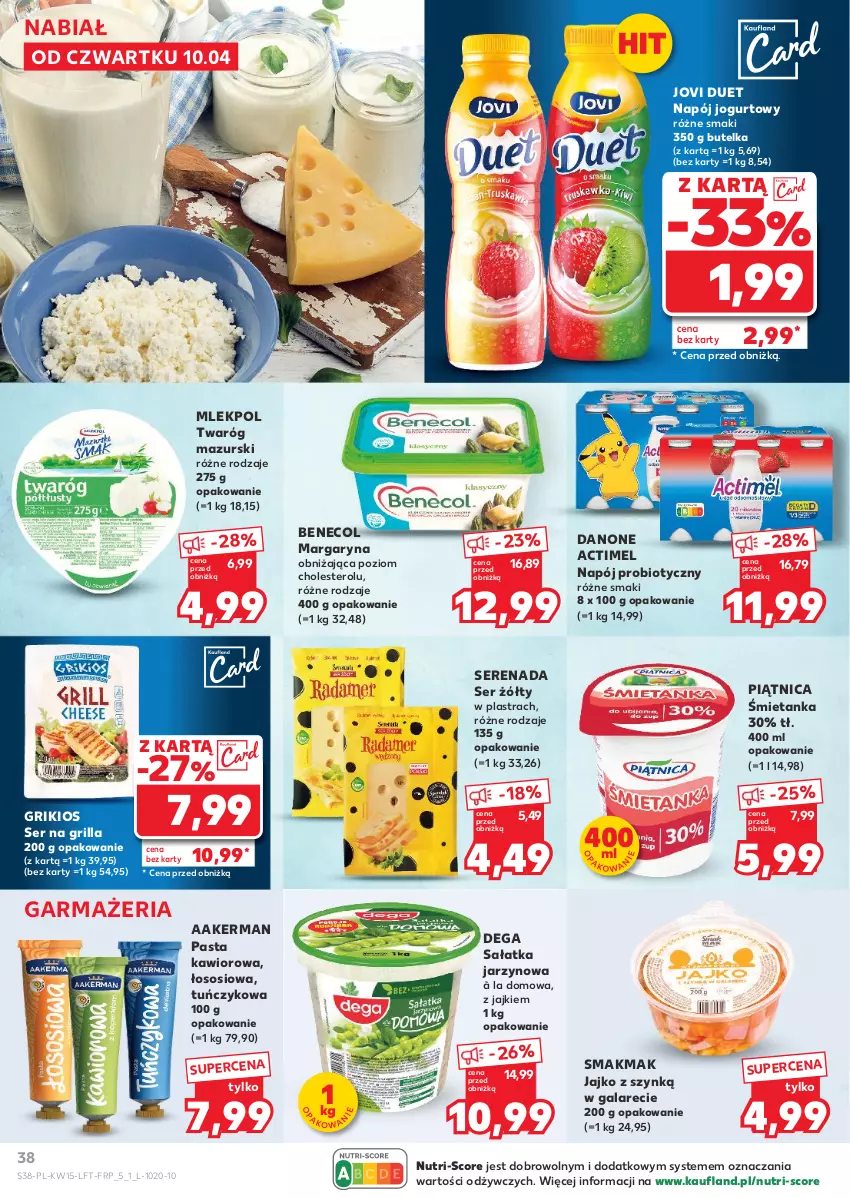 Gazetka promocyjna Kaufland - Gazetka tygodnia - ważna 10.04 do 15.04.2025 - strona 38 - produkty: Actimel, Benecol, Danone, Dega, Gala, Grill, Jogurt, Kawior, Margaryna, Napój, Napój jogurtowy, Piątnica, Sałat, Sałatka, Ser, Sos, Tuńczyk, Twaróg