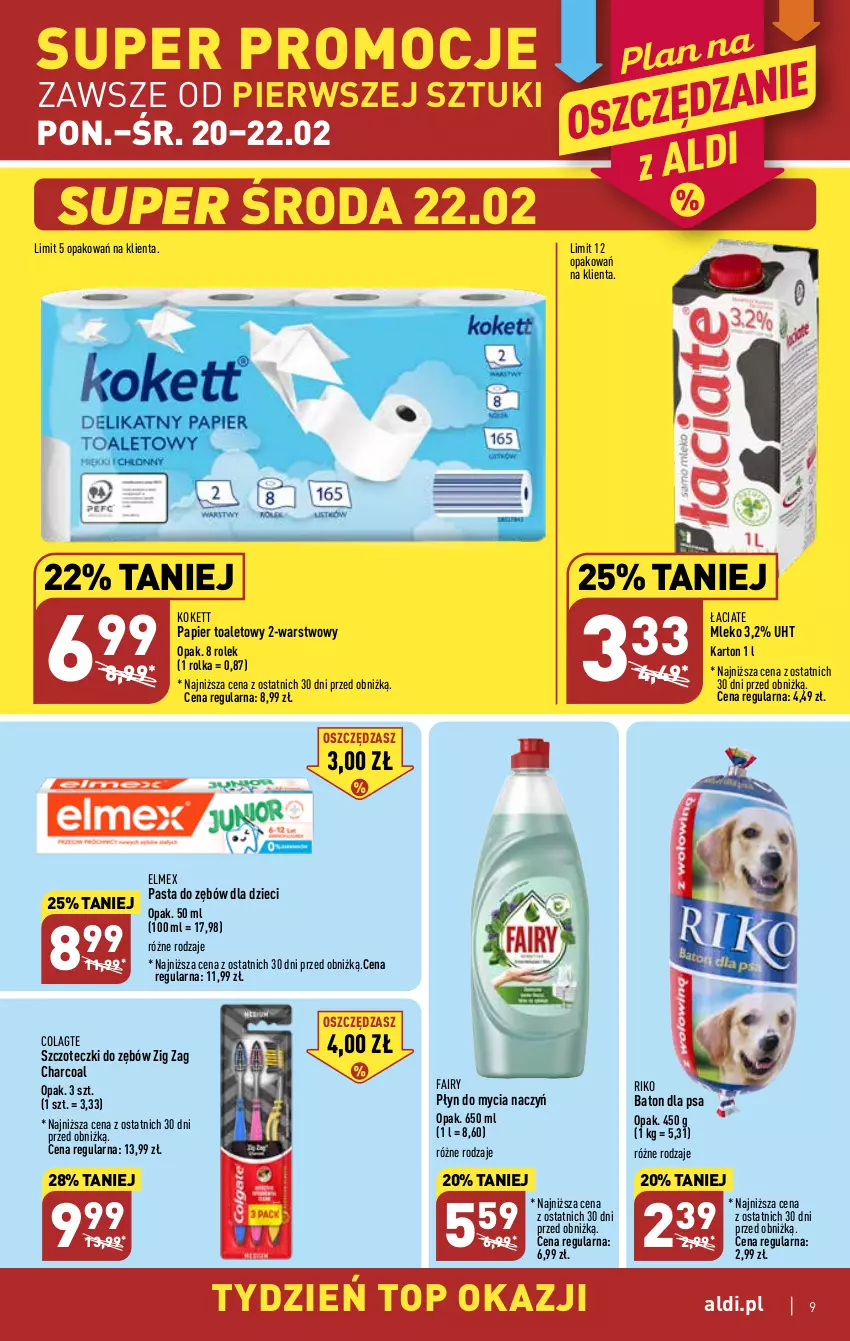 Gazetka promocyjna Aldi - Pełny katalog - ważna 20.02 do 25.02.2023 - strona 9 - produkty: Baton, Baton dla psa, Do mycia naczyń, Dzieci, Elmex, Fa, Fairy, Mleko, Papier, Papier toaletowy, Pasta do zębów, Płyn do mycia, Płyn do mycia naczyń, Top