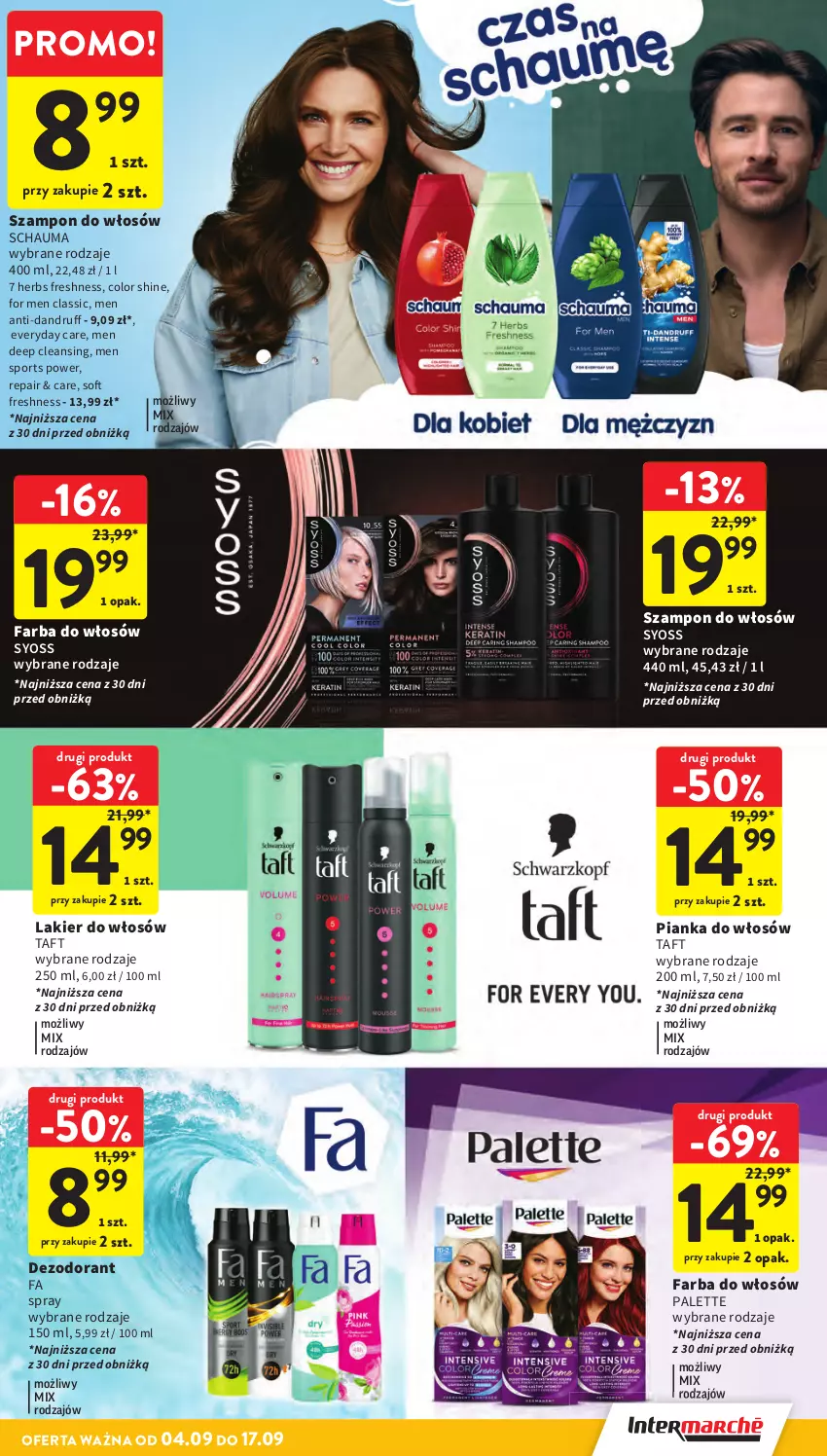 Gazetka promocyjna Intermarche - Gazetka promocyjna - ważna 04.09 do 10.09.2025 - strona 35 - produkty: Dezodorant, Fa, Farba do włosów, Lakier, Lakier do włosów, Palette, Pianka do włosów, Por, Schauma, Sport, Syoss, Szampon, Taft