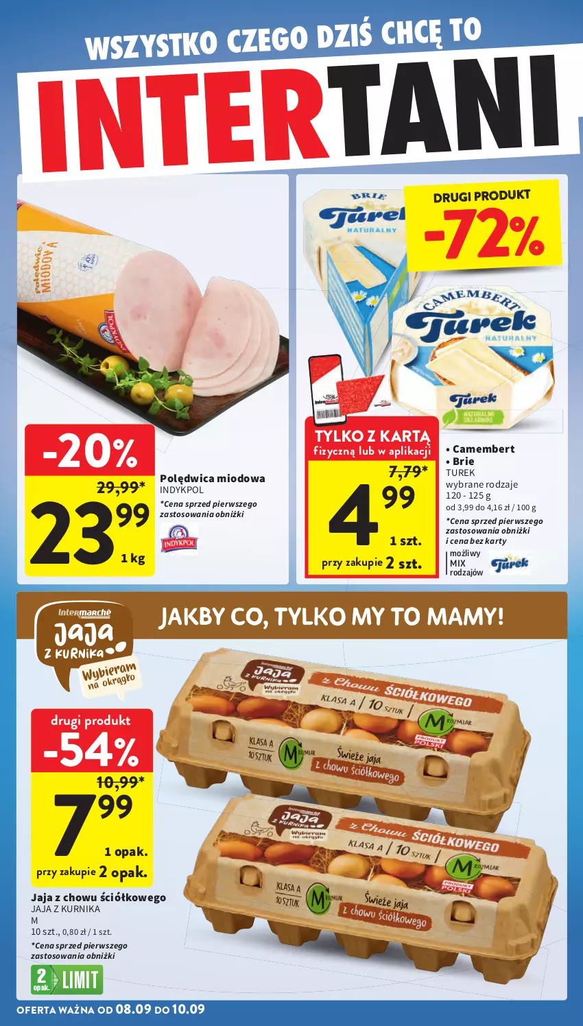 Gazetka promocyjna Intermarche - Gazetka promocyjna - ważna 04.09 do 10.09.2025 - strona 42 - produkty: Brie, Camembert, Jaja, Polędwica