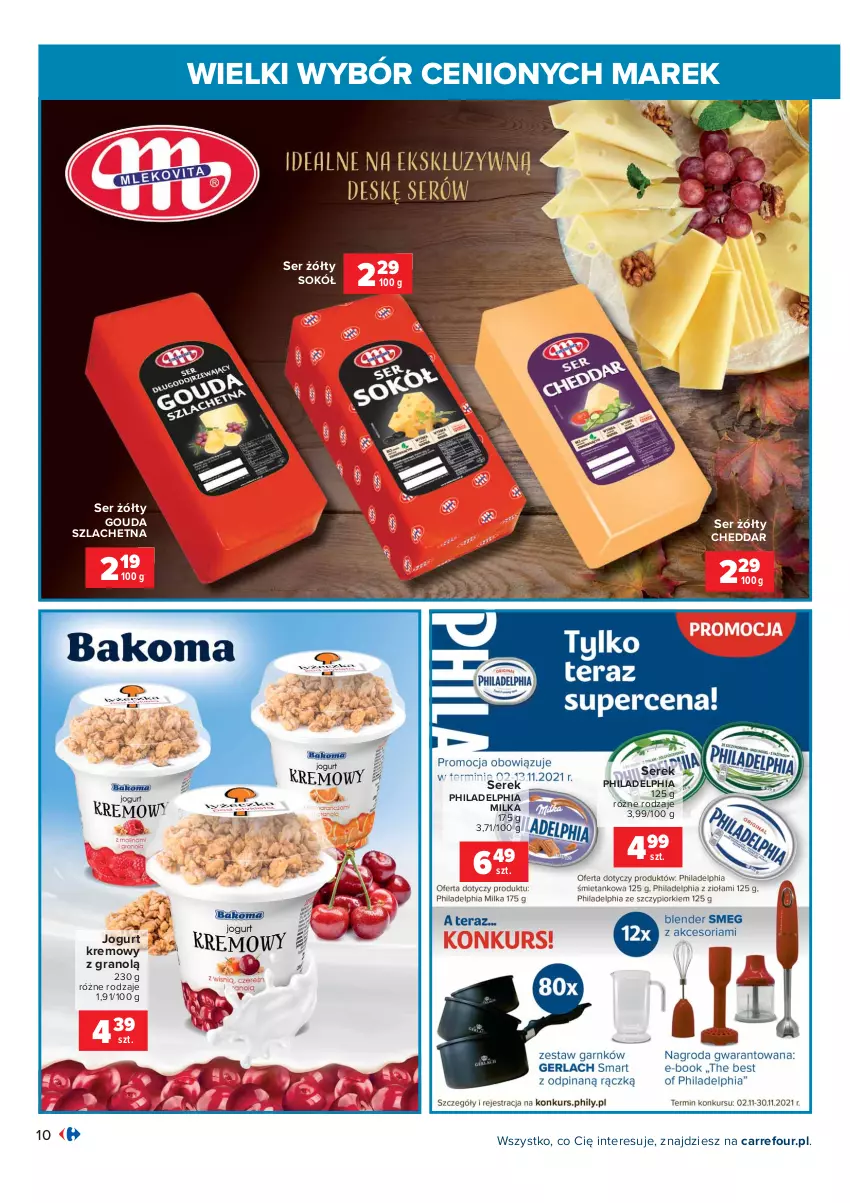 Gazetka promocyjna Carrefour - Gazetka Wielki wybór cenionych marek - ważna 02.11 do 14.11.2021 - strona 10 - produkty: Cheddar, Gouda, Gra, Jogurt, Milka, Philadelphia, Ser, Serek, Sok, Sokół