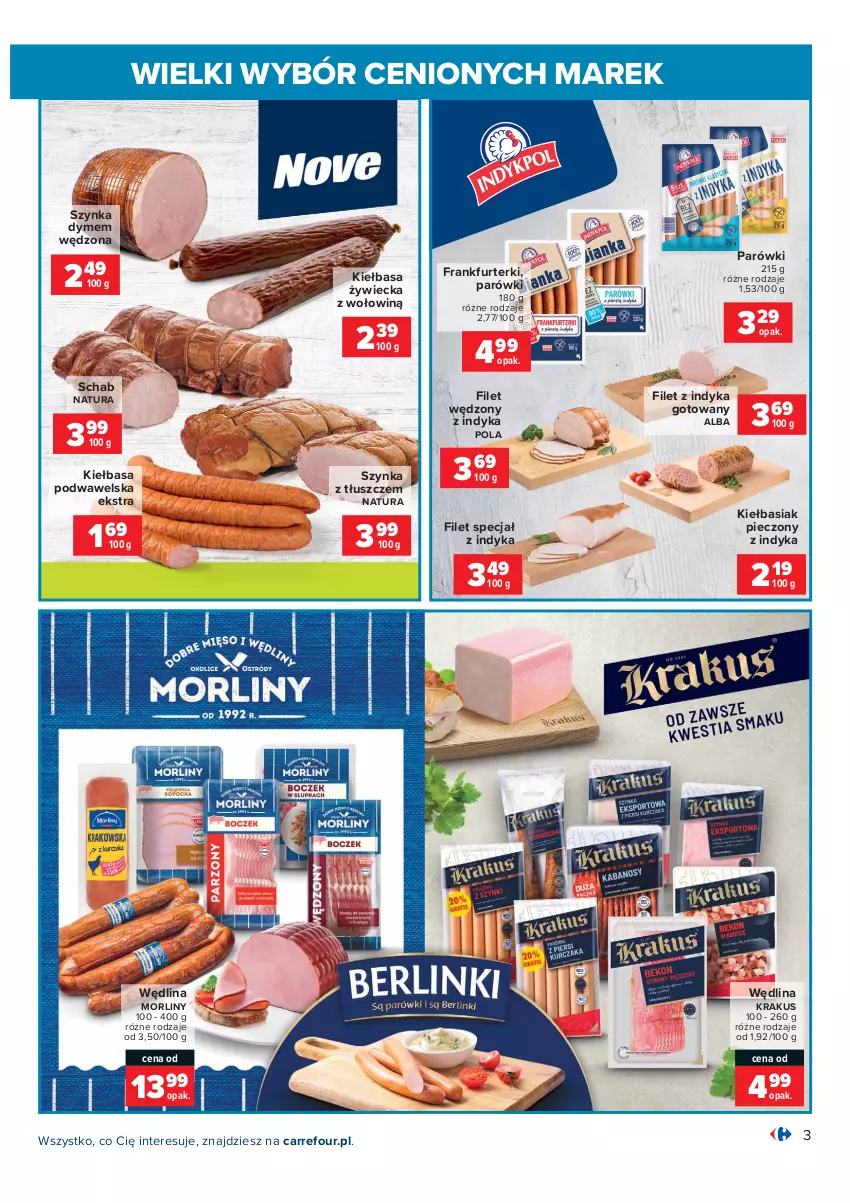 Gazetka promocyjna Carrefour - Gazetka Wielki wybór cenionych marek - ważna 02.11 do 14.11.2021 - strona 3 - produkty: Basia, Frankfurterki, Kiełbasa, Kiełbasa podwawelska, Krakus, Morliny, Parówki, Piec, Szynka, Wawel, Wędlina