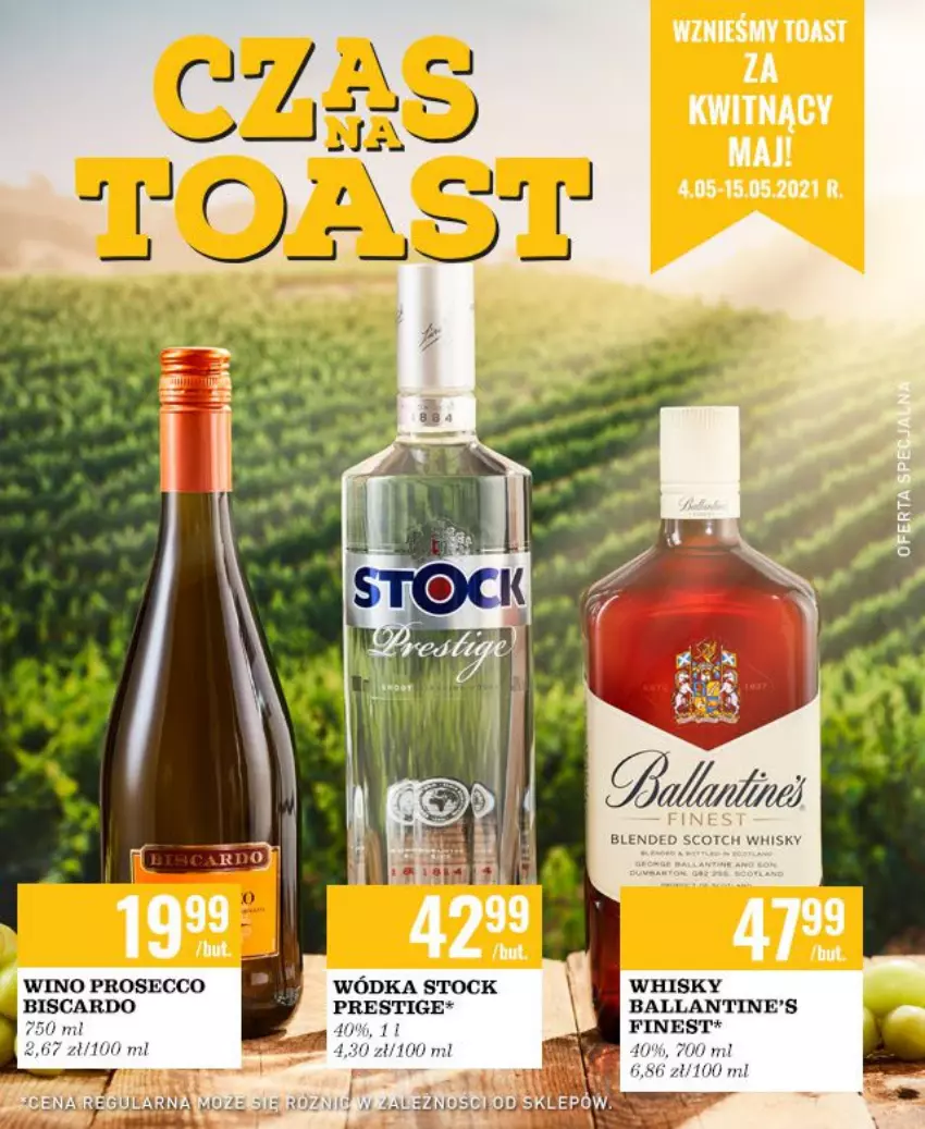 Gazetka promocyjna Biedronka - Czas na toast - ważna 04.05 do 15.05.2021 - strona 1 - produkty: Ballantine's, Prosecco, Stock, Whisky, Wino, Wódka