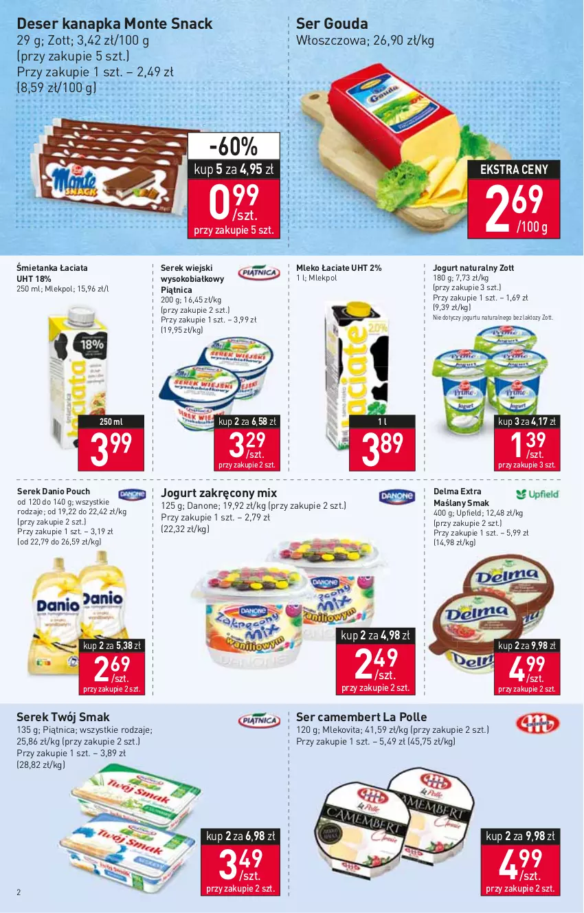 Gazetka promocyjna Stokrotka - Supermarket - ważna 03.11 do 09.11.2022 - strona 2 - produkty: Camembert, Danio, Danone, Delma, Deser, Gouda, Jogurt, Jogurt naturalny, Mleko, Mlekovita, Monte, Piątnica, Ser, Serek, Serek wiejski, Sok, Twój Smak, Zott