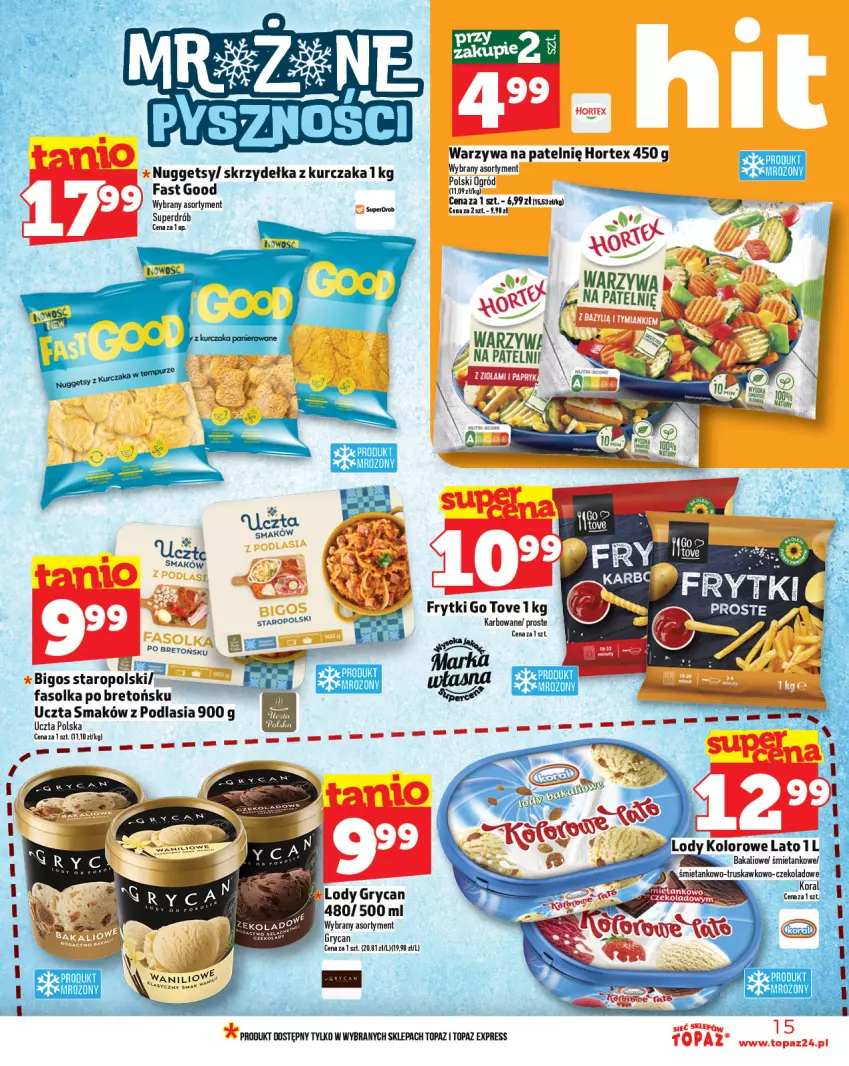 Gazetka promocyjna Topaz - Gazetka - ważna 13.03 do 19.03.2025 - strona 15 - produkty: Bigos, Fa, Gry, Hortex, Kurczak, Lody, Ser, Skrzydełka z kurczaka, Top, Warzywa