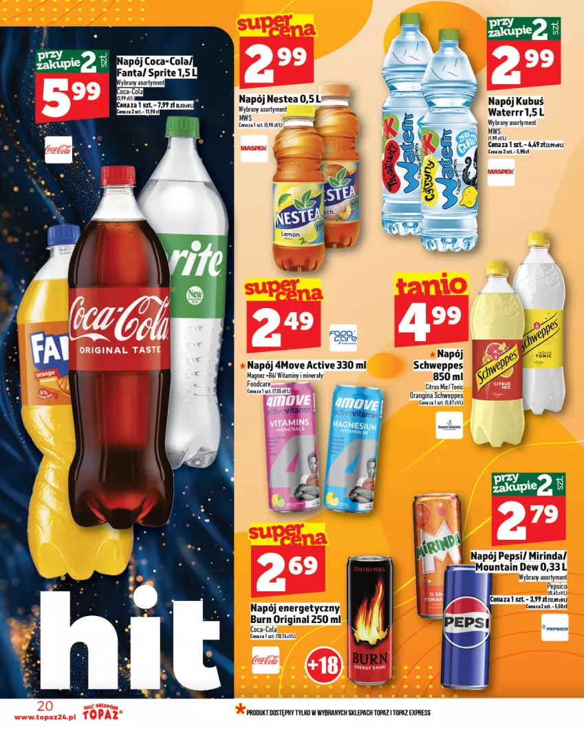 Gazetka promocyjna Topaz - Gazetka - ważna 13.03 do 19.03.2025 - strona 20 - produkty: Coca-Cola, Fa, Fanta, Gin, Kubuś, Kubuś Waterrr, Magnez, Mirinda, Napój, Napój energetyczny, Nestea, Pepsi, Schweppes, Sprite, Top